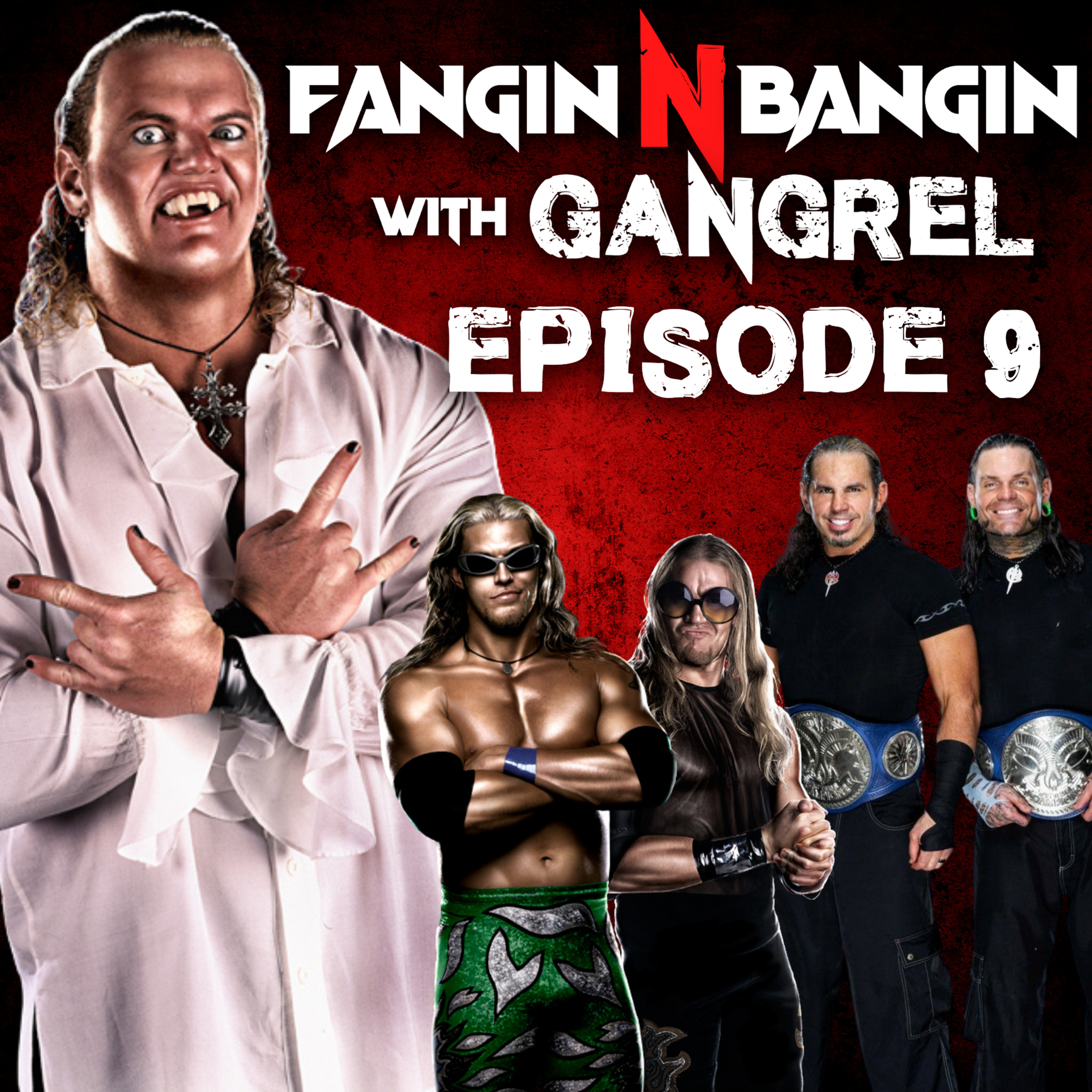 Fangin N Bangin with Gangrel