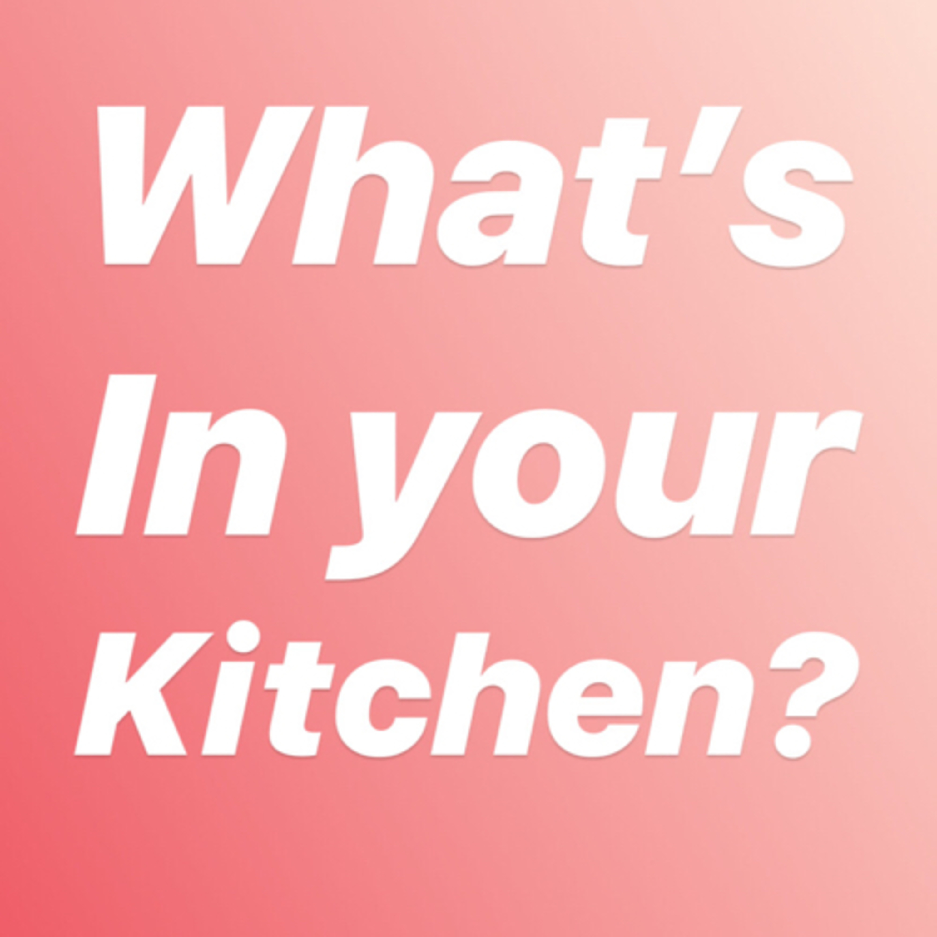 What’s in your fridge 3? episode artwork