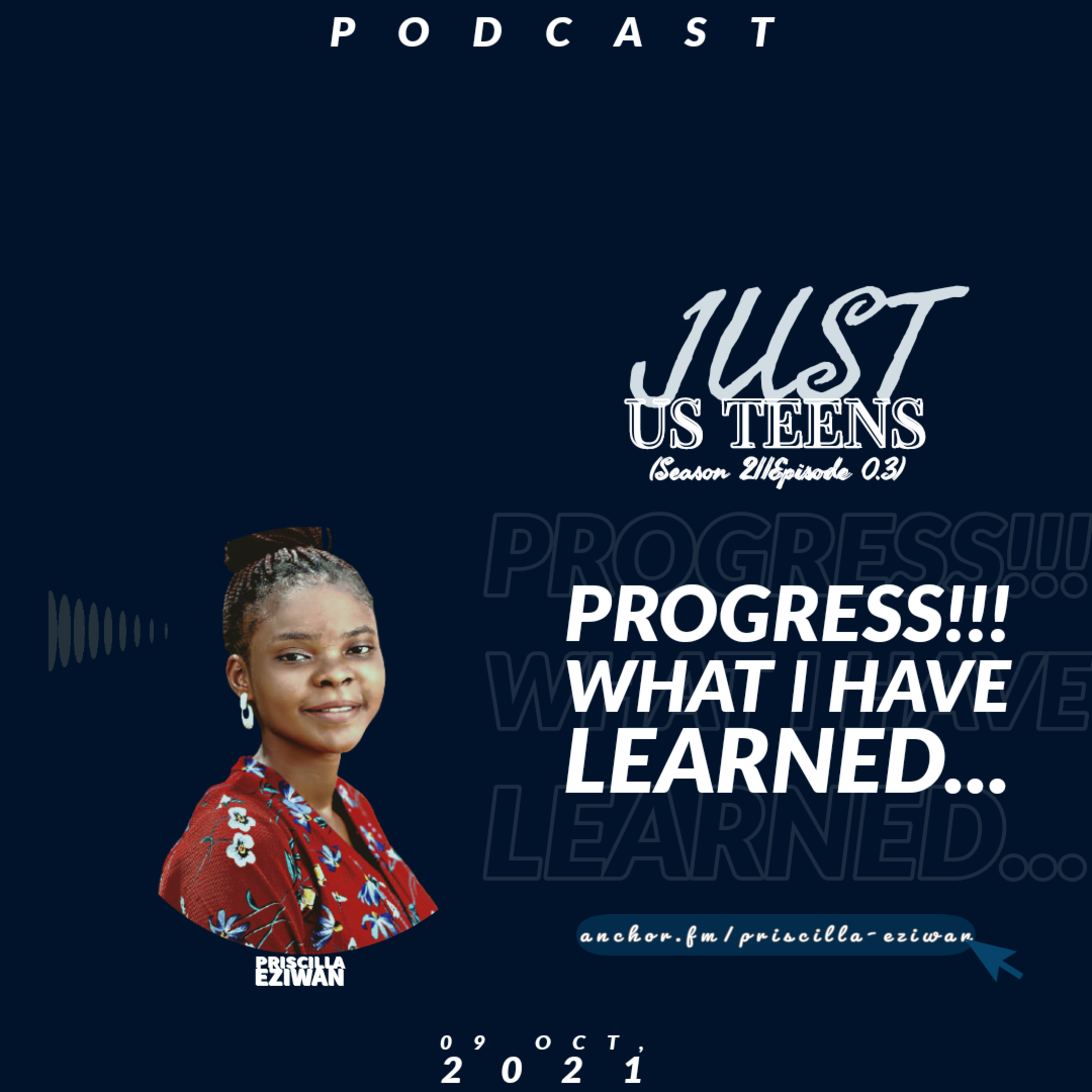 PROGRESS!!!
What I have learned... episode artwork