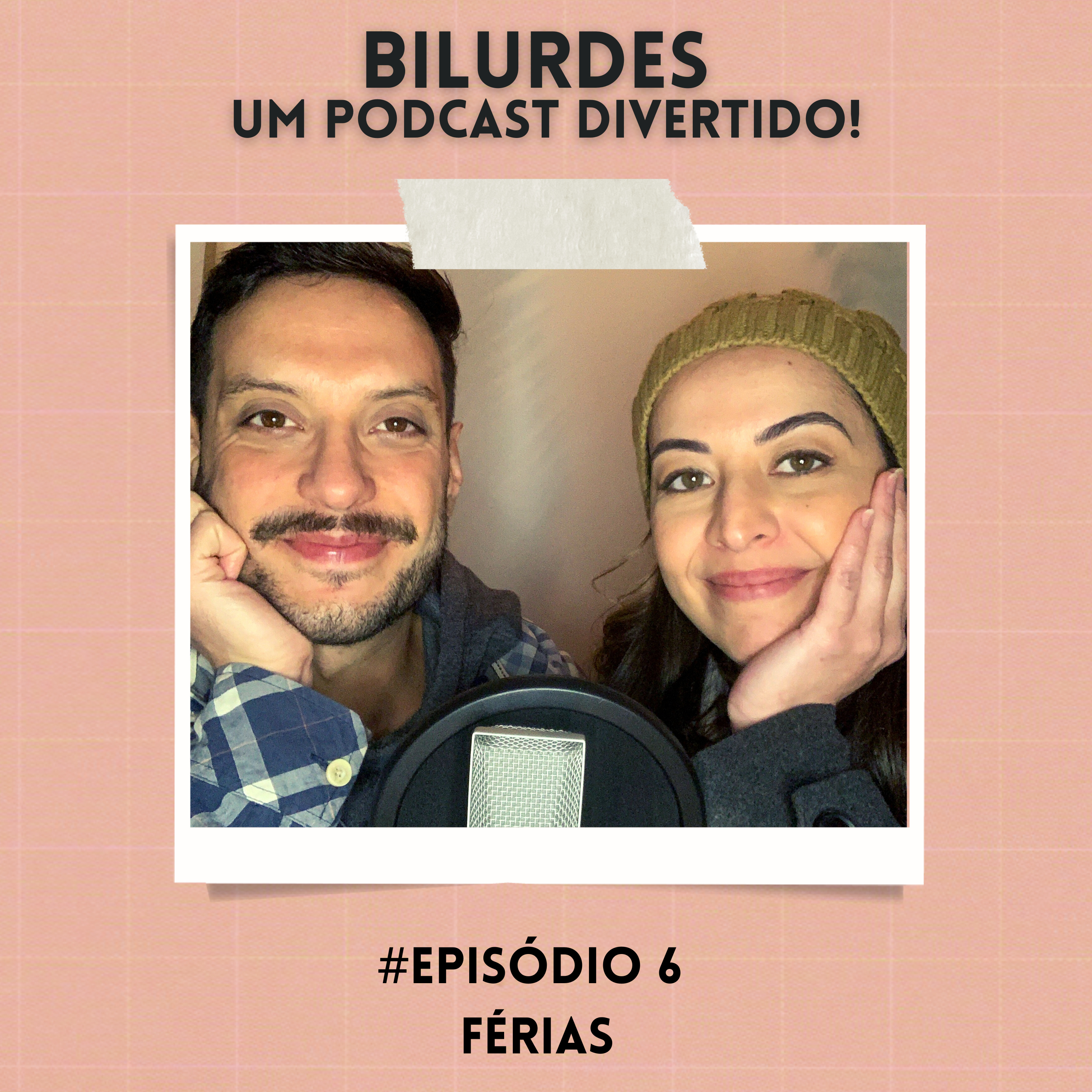 Bilurdes, um Podcast Divertido!