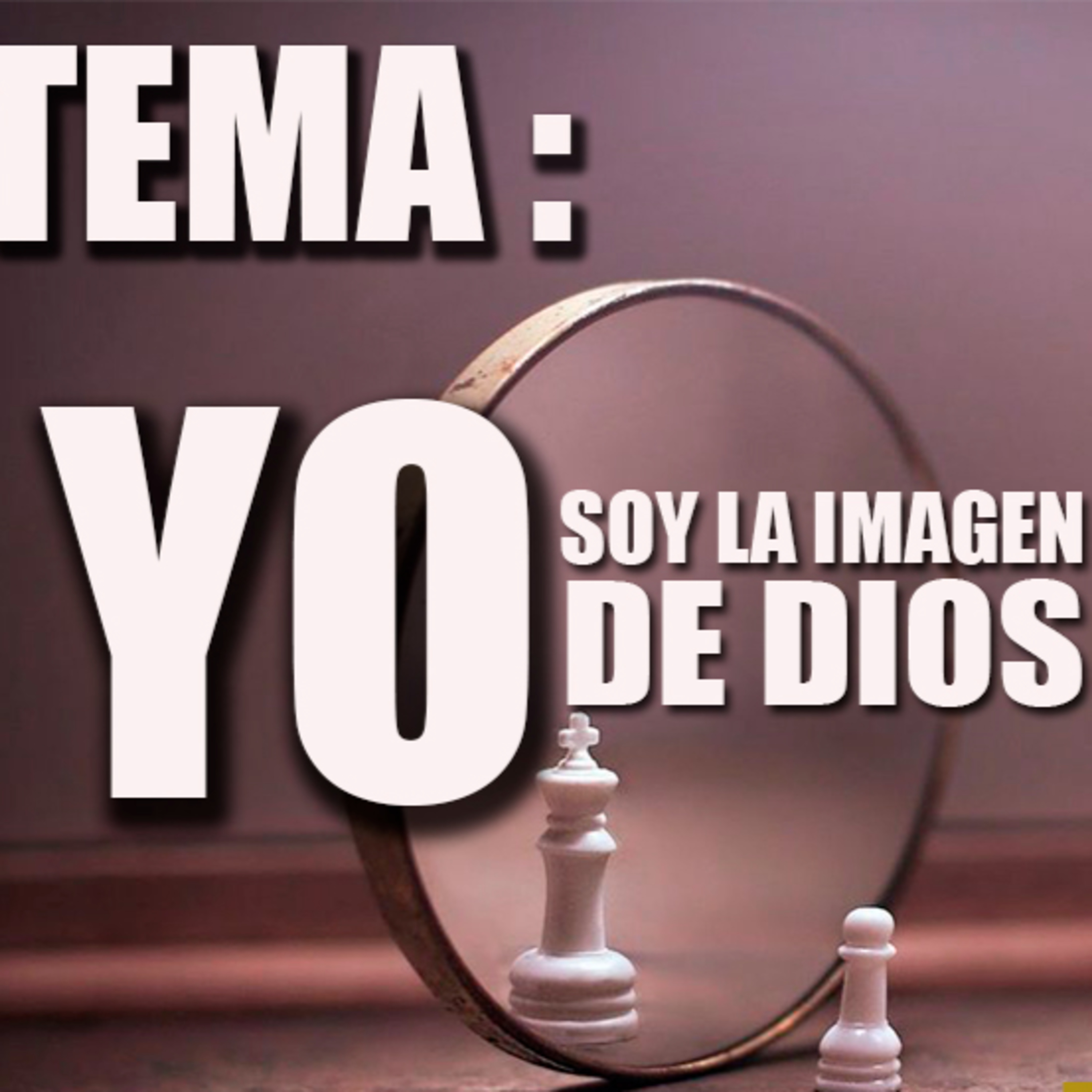 Yo soy la imagen de Dios. Pastor Gil López