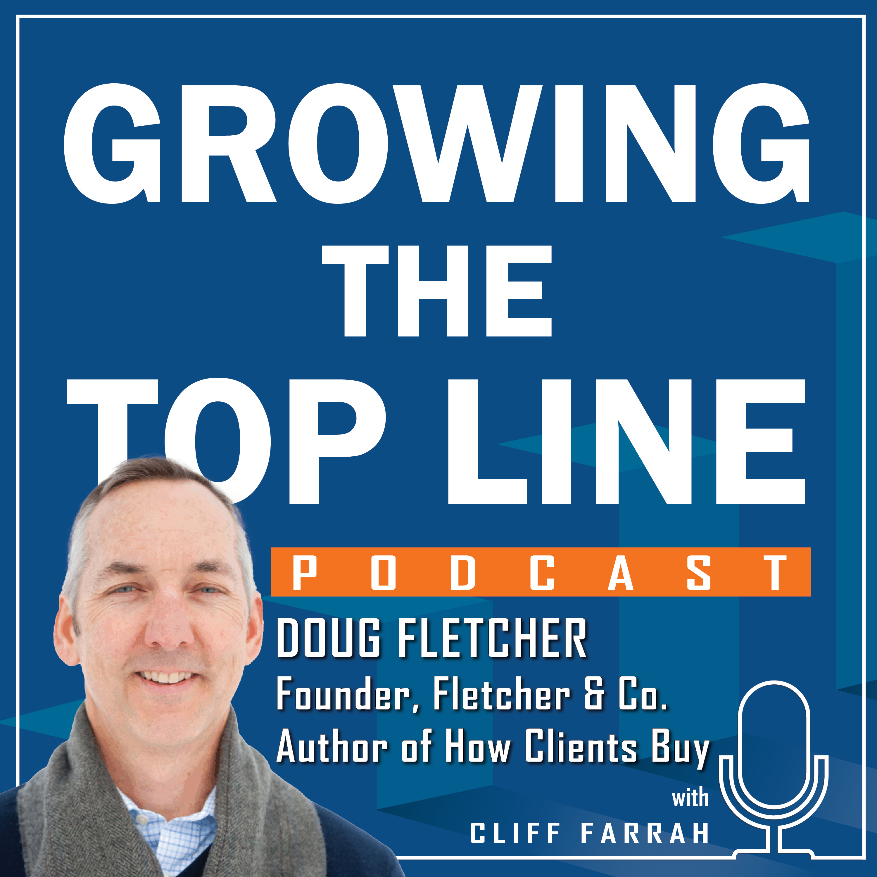 Growing the Top Line Podcast
