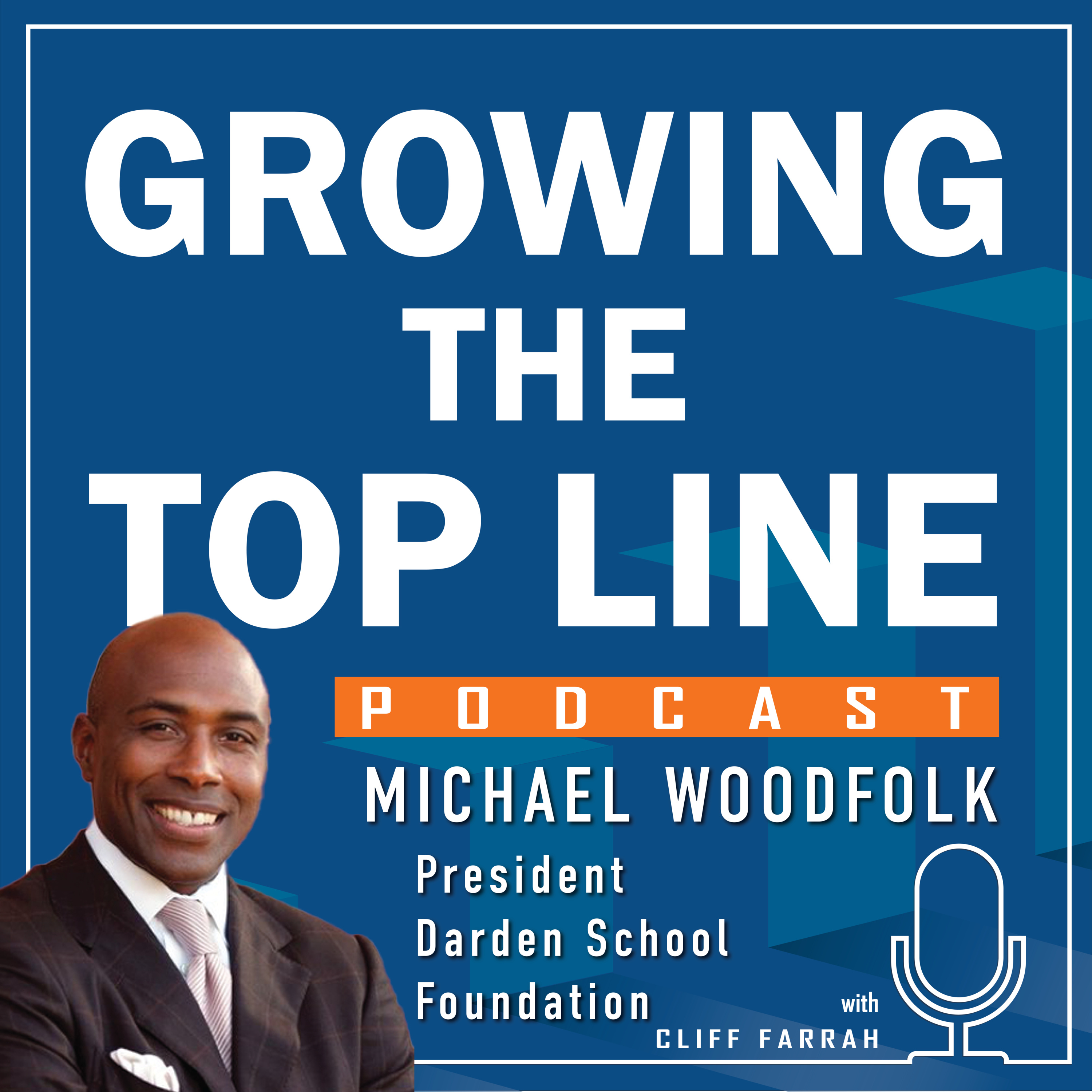 Growing the Top Line Podcast