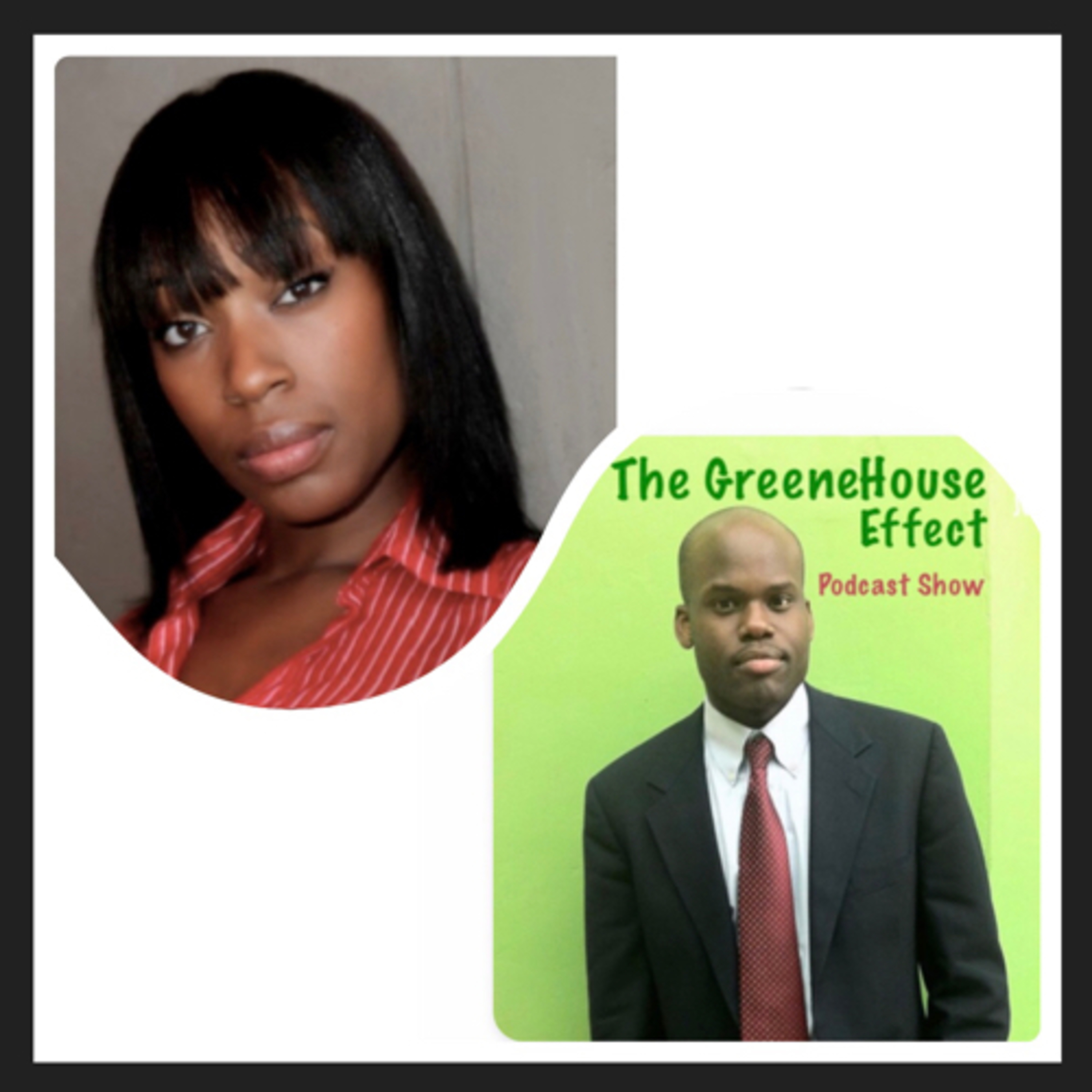 The GreeneHouse Effect