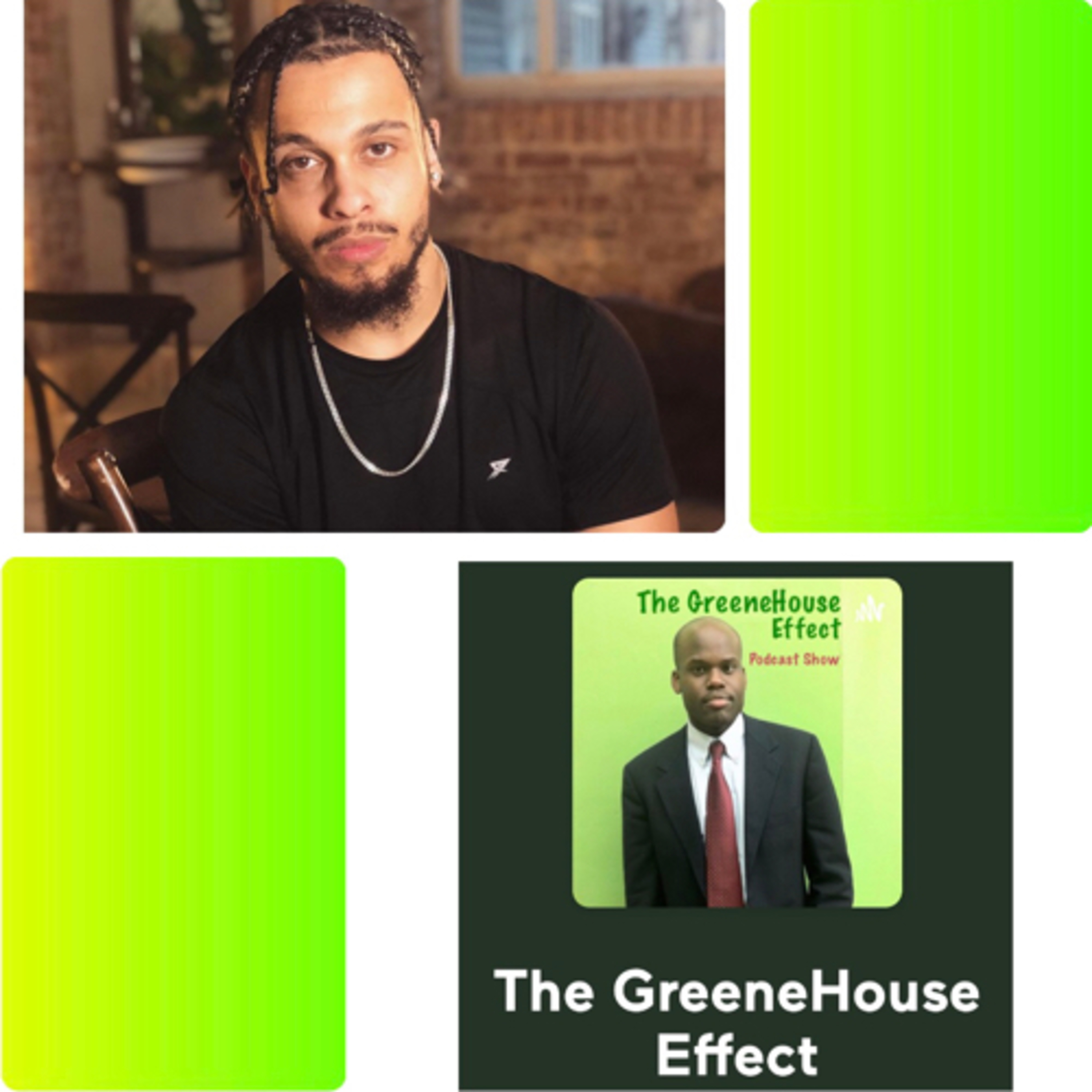 The GreeneHouse Effect
