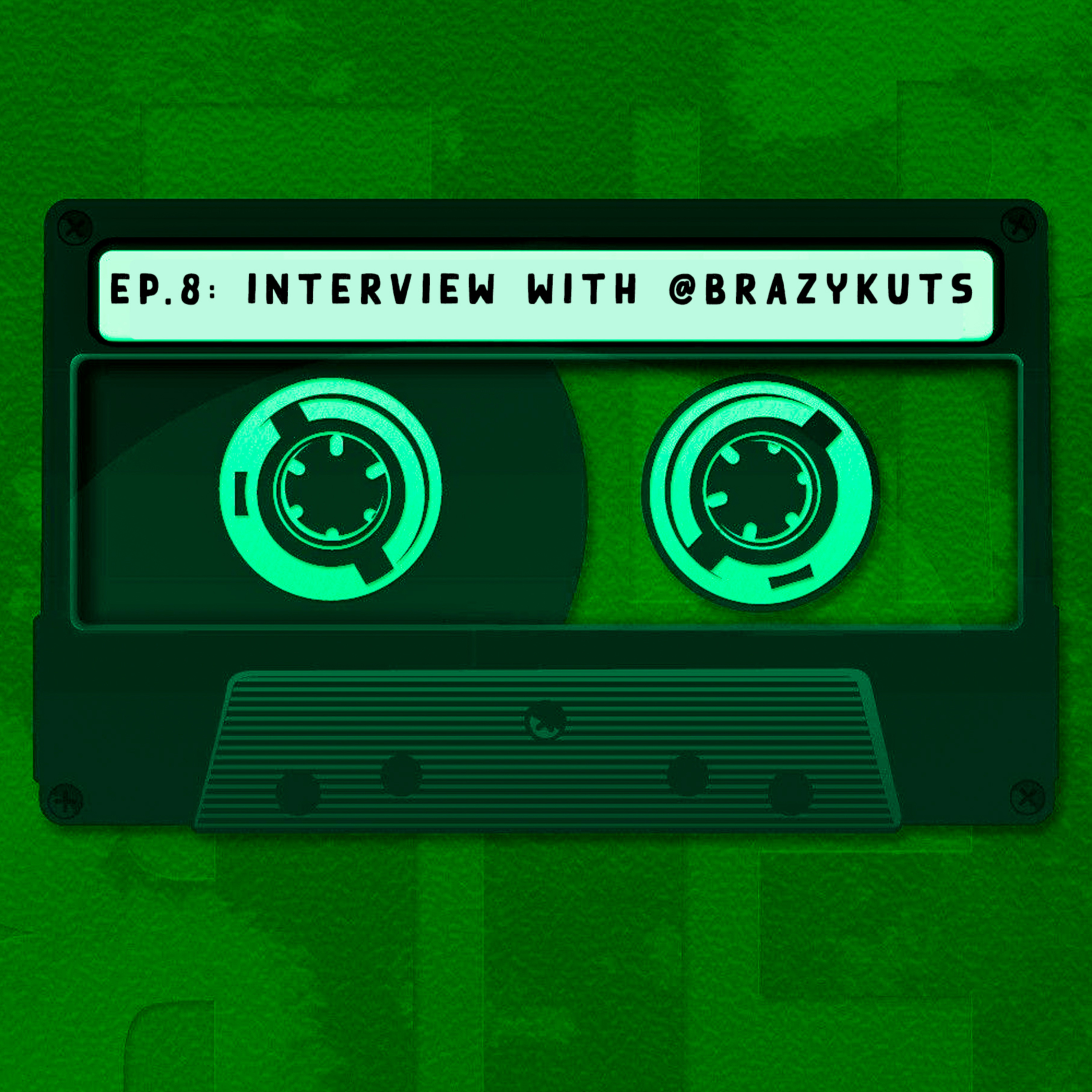 INTERVIEW WITH @BRAZYKUTS episode artwork