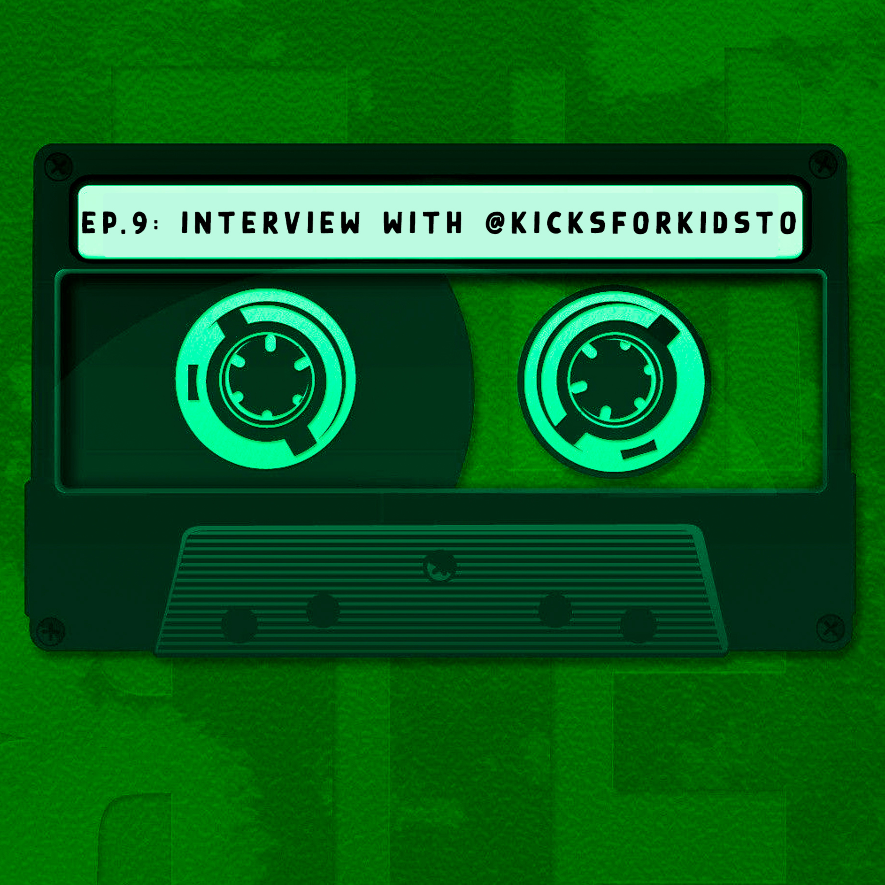 INTERVIEW WITH @KICKSFORKIDS episode artwork