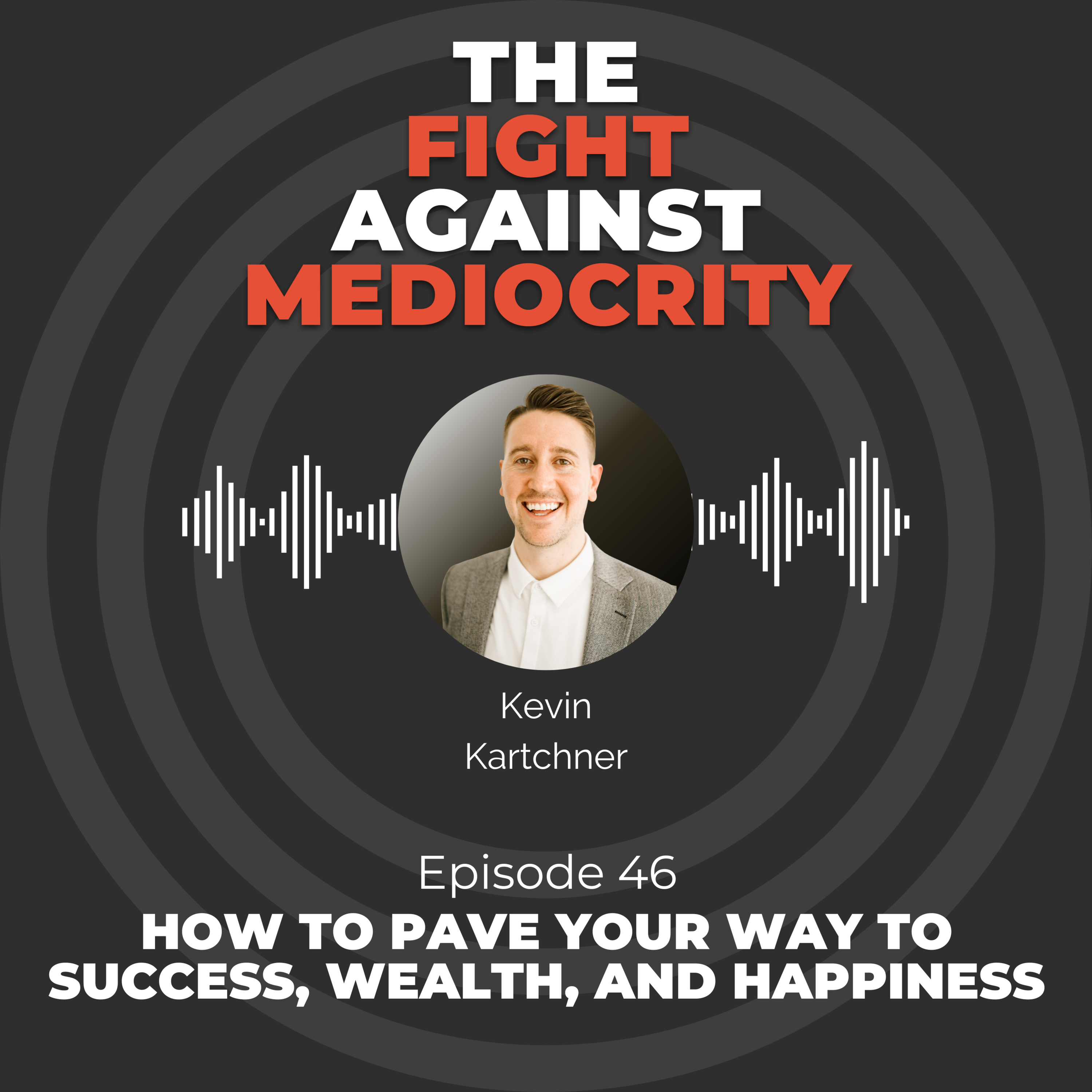 The Fight Against Mediocrity
