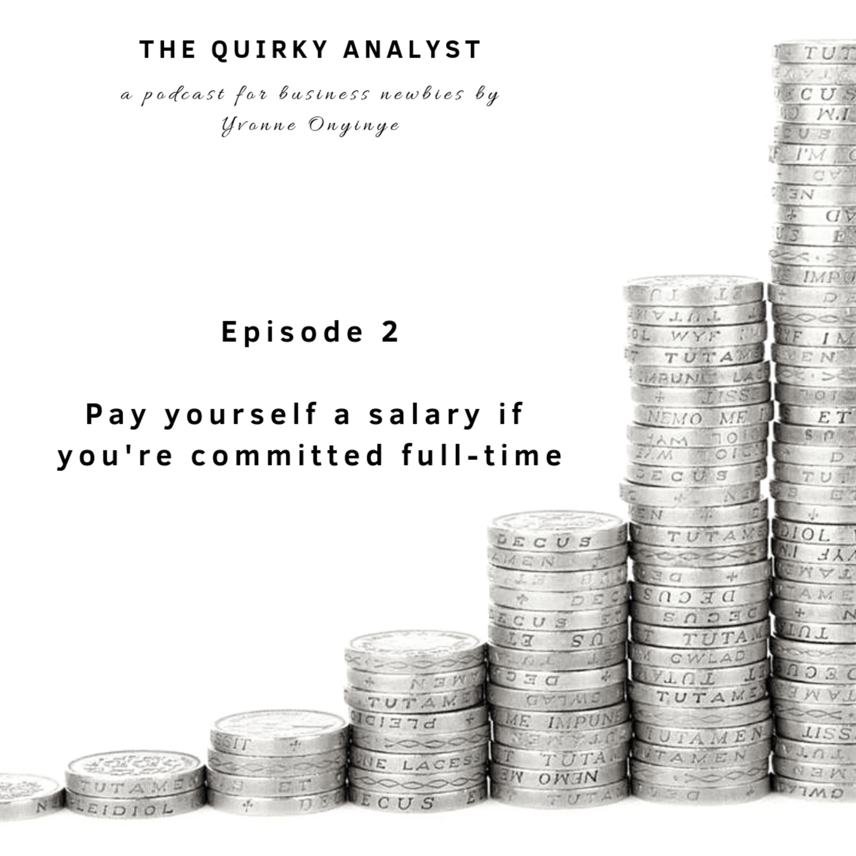 Pay yourself a salary