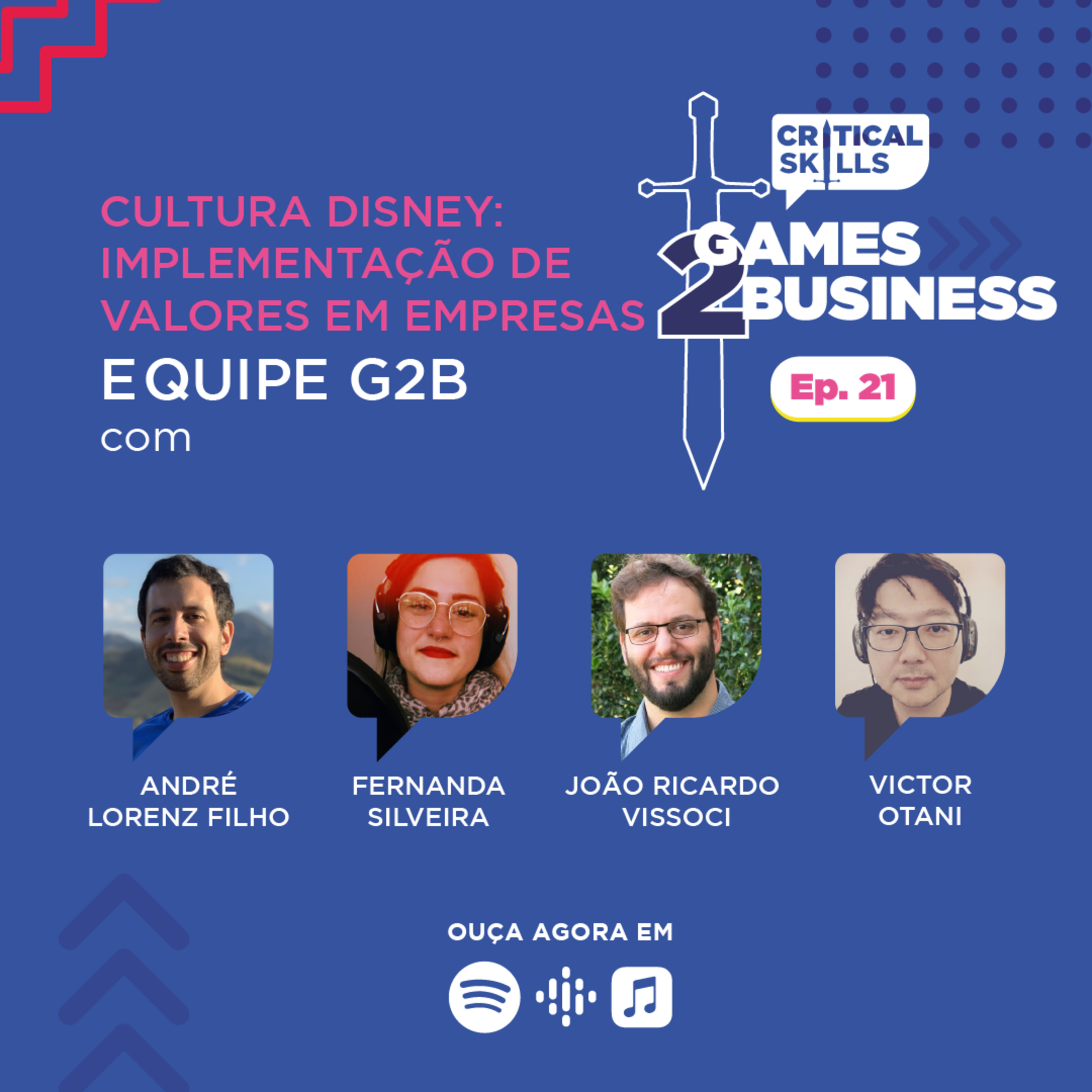 André Lorenz Filho fala sobre a missão Disney e cultura empresarial episode artwork