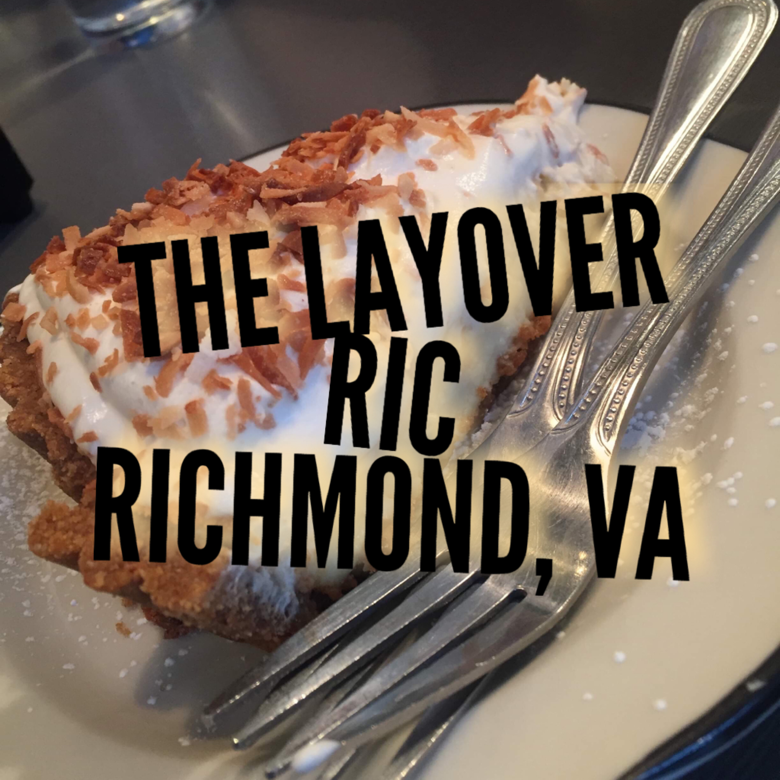 The Layover - Richmond (RIC) episode artwork