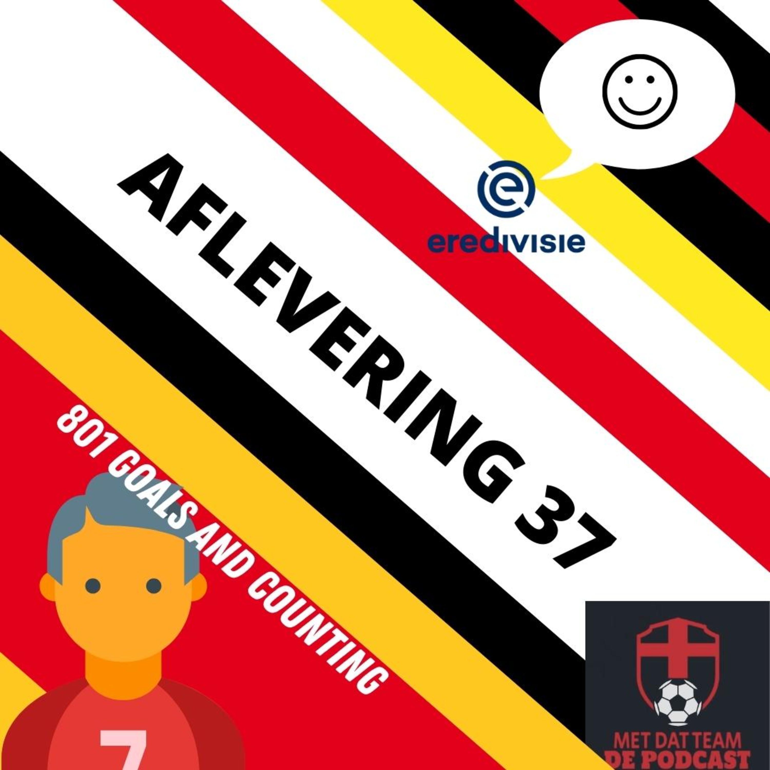 Met Dat Team De Podcast