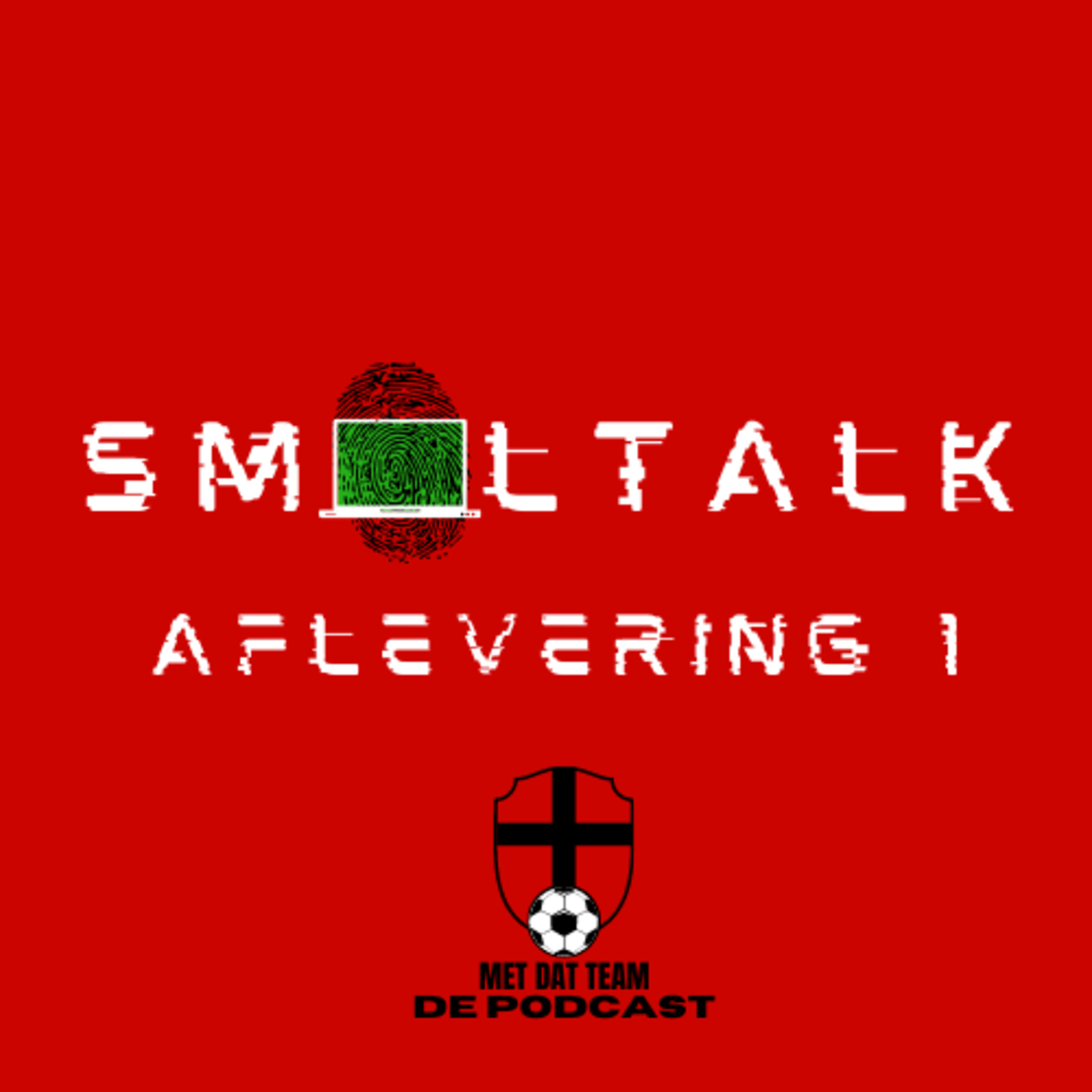 Met Dat Team De Podcast