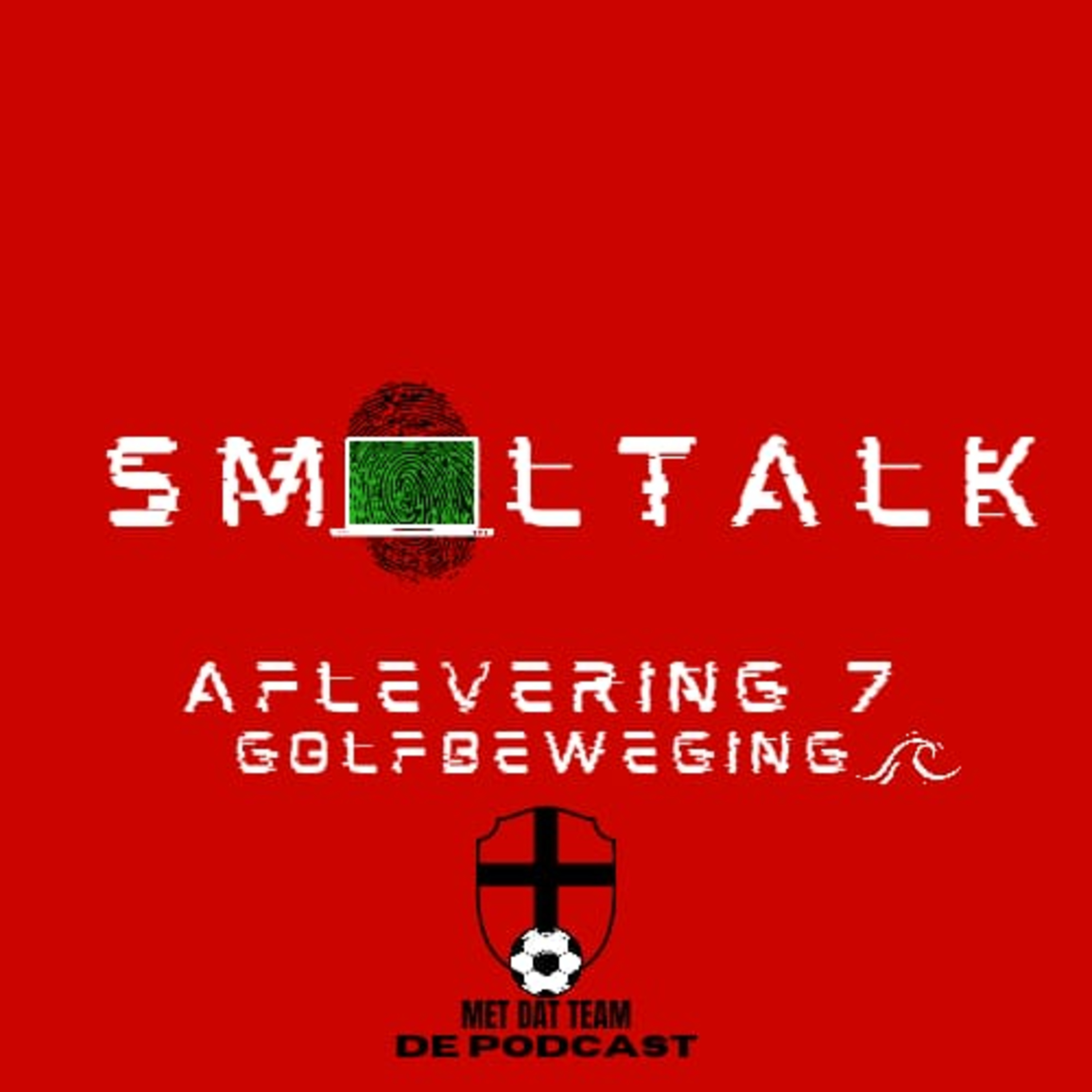 Met Dat Team De Podcast