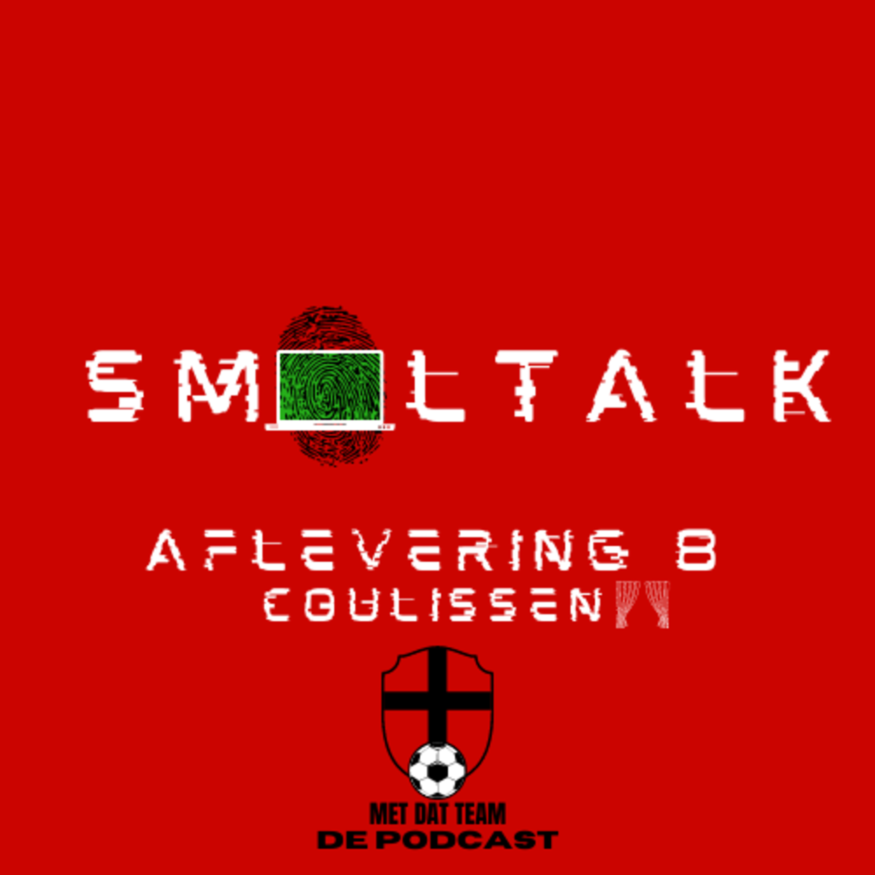 Met Dat Team De Podcast