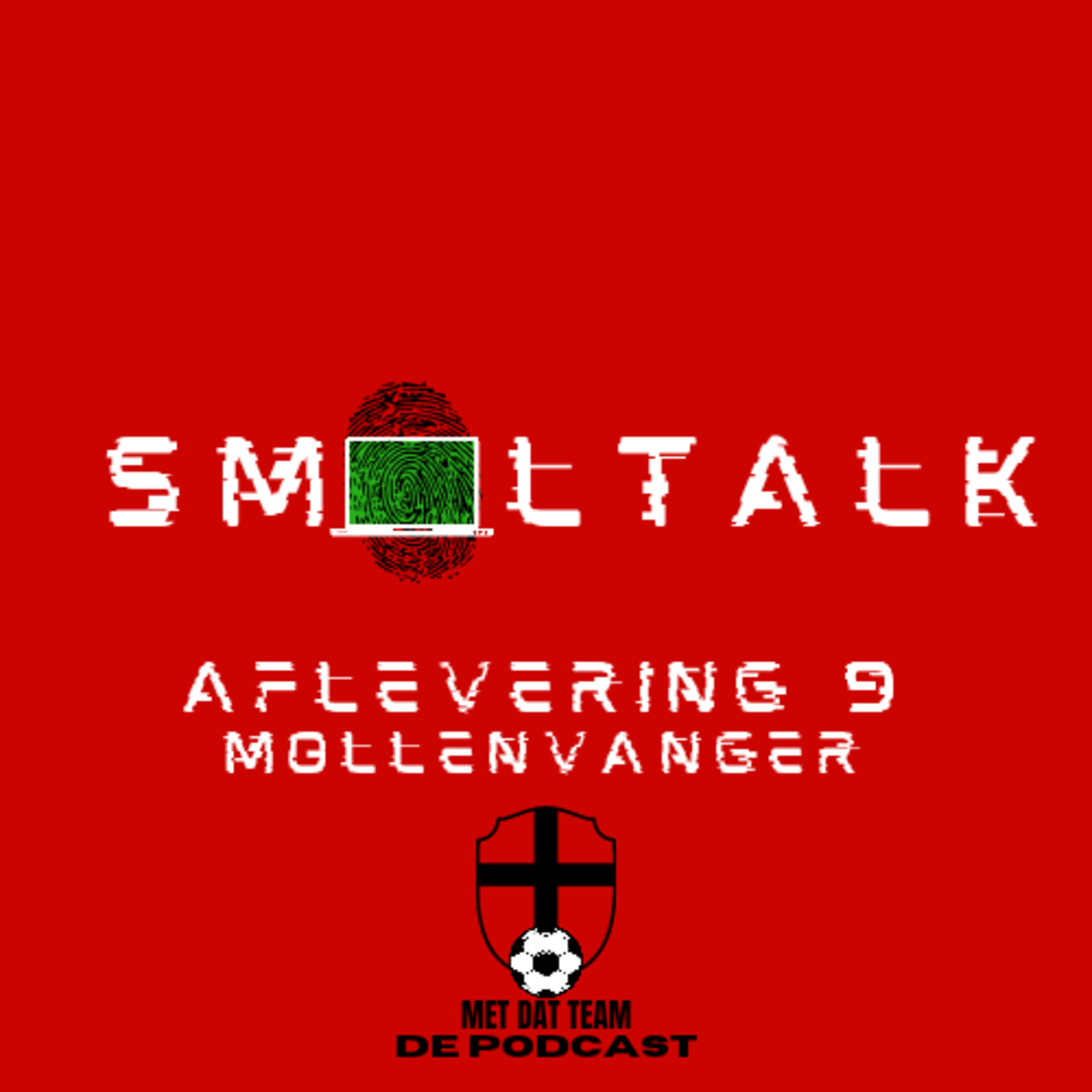 Met Dat Team De Podcast