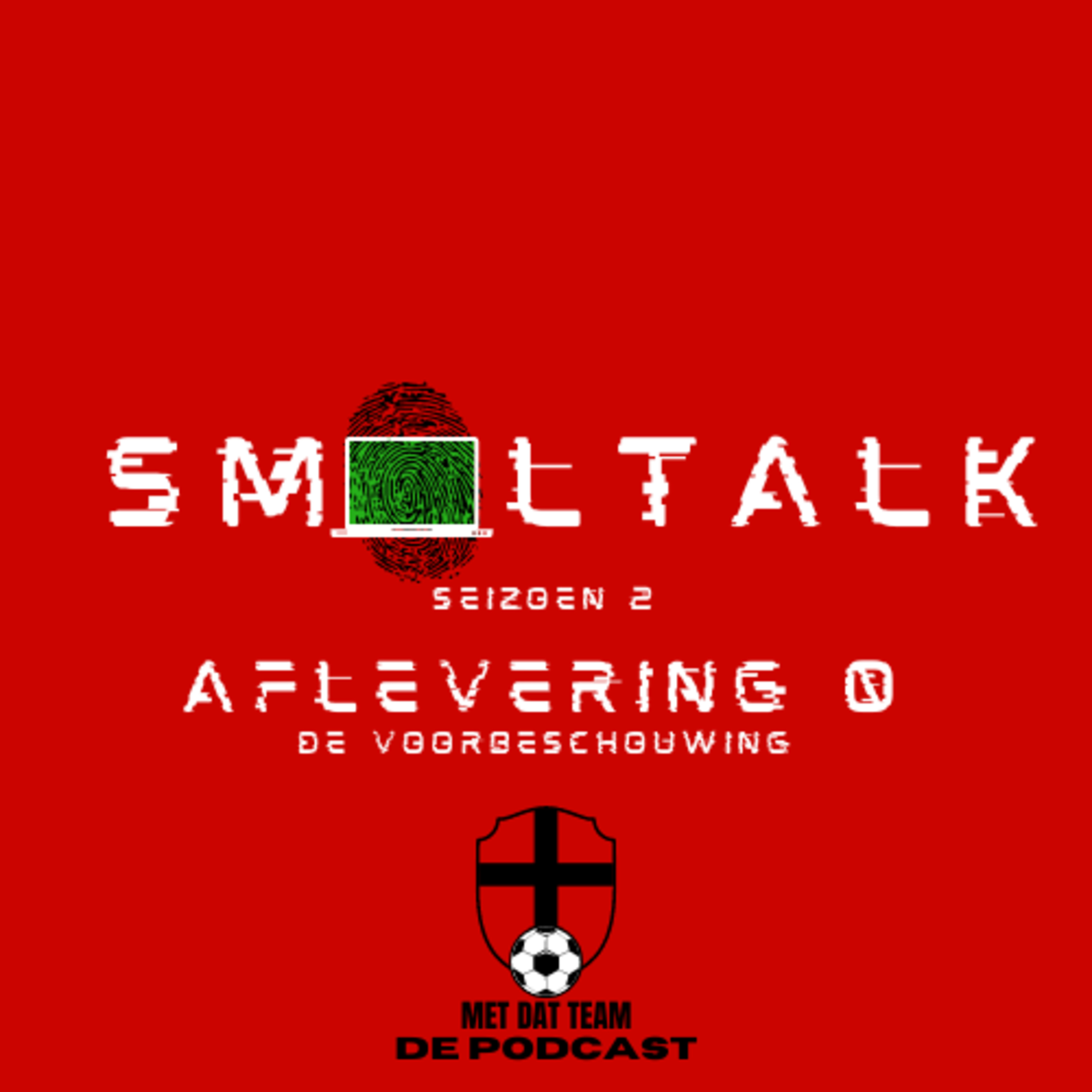 Smoltalk Seizoen 2 Aflevering 0: De Voorbeschouwing. episode artwork