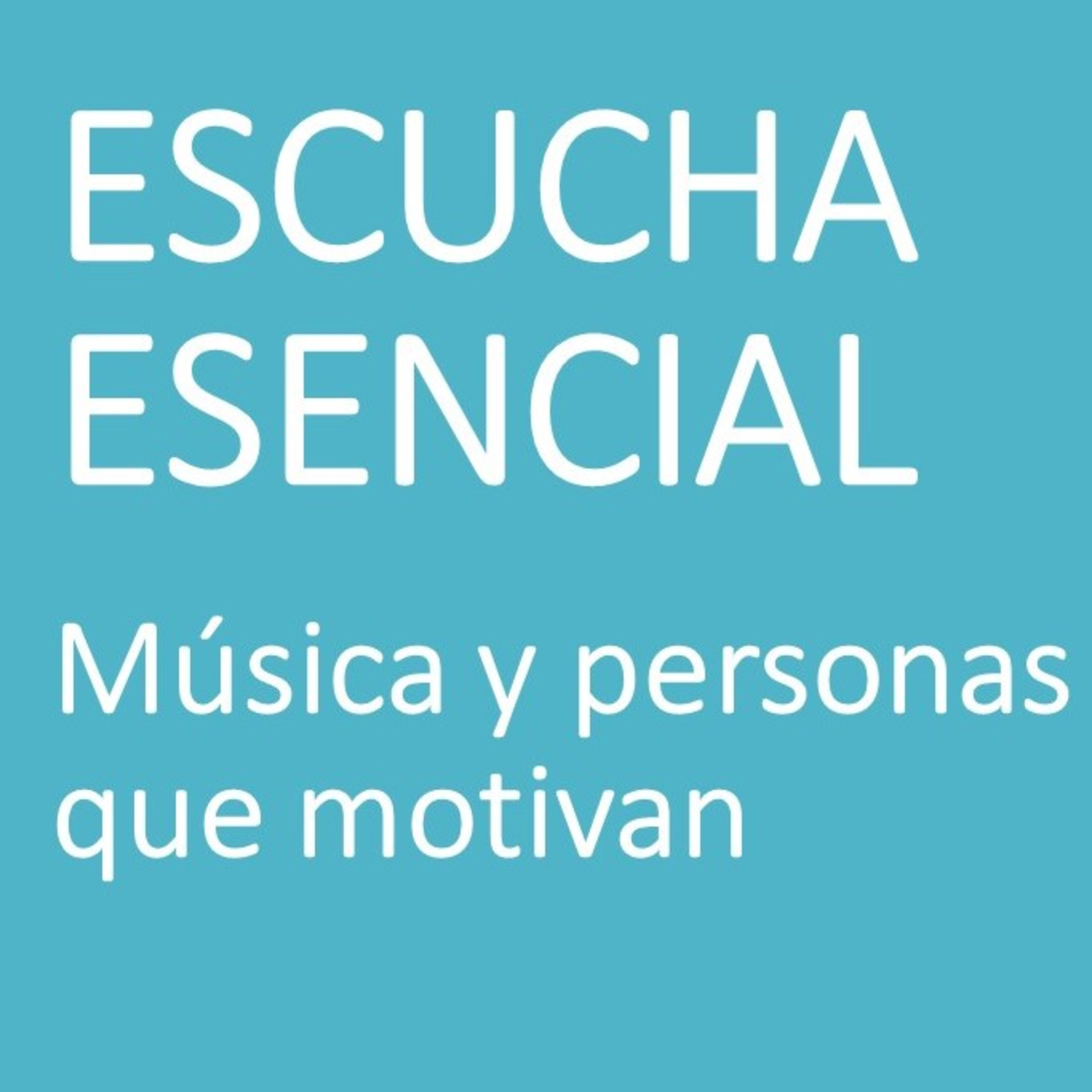 Escucha Esencial