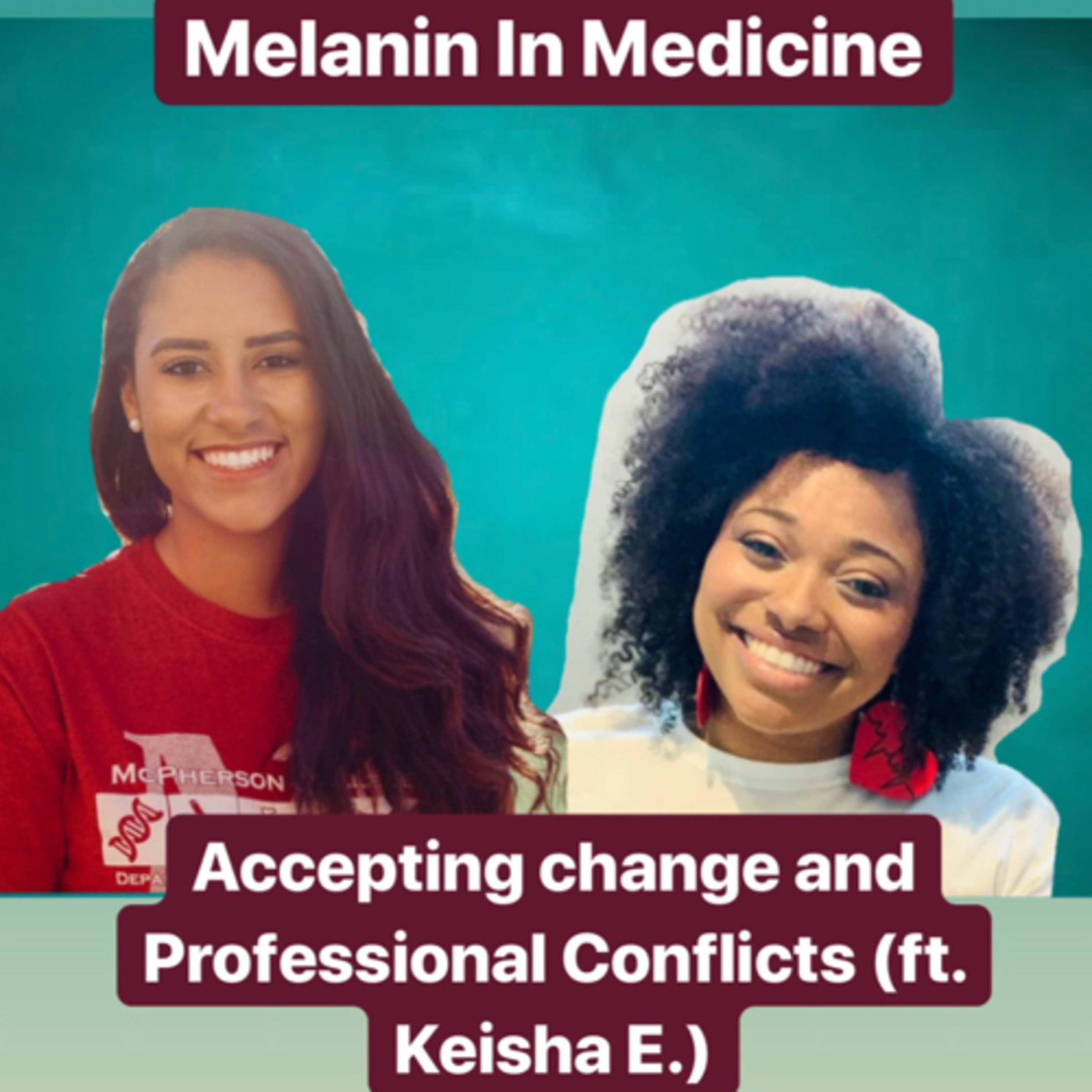 Episode 28: Accepting change and Professional Conflicts