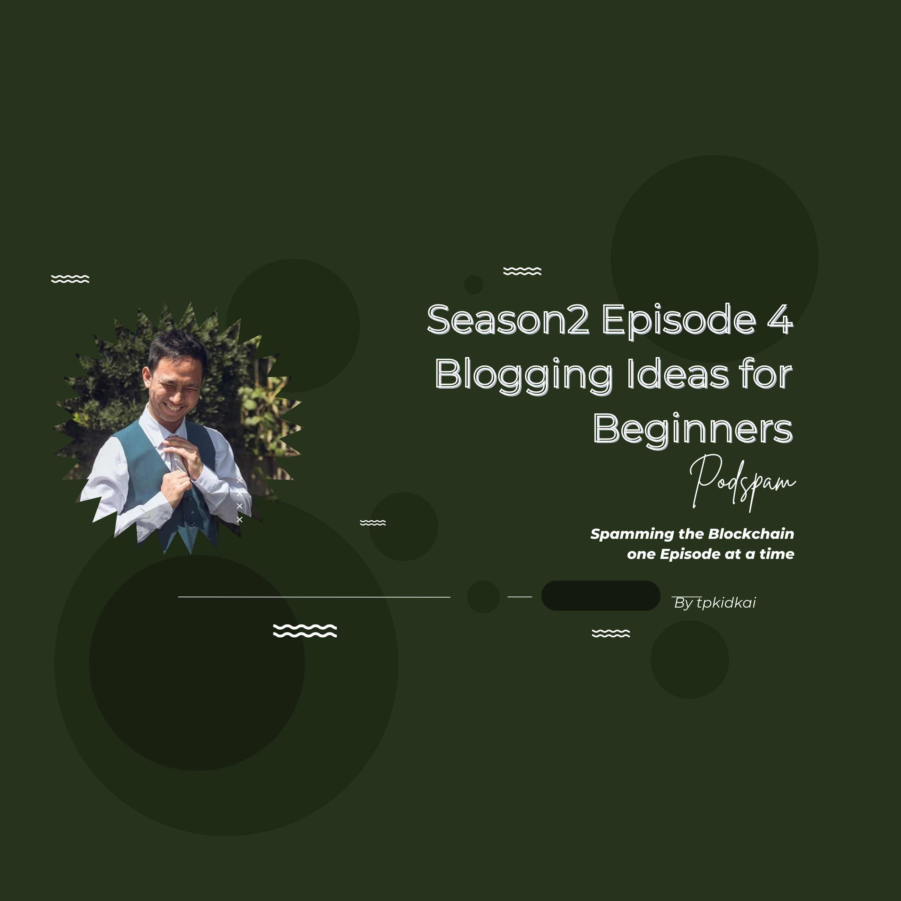 Pod Spam | Spamming the Blockchain one Episode at a Time.