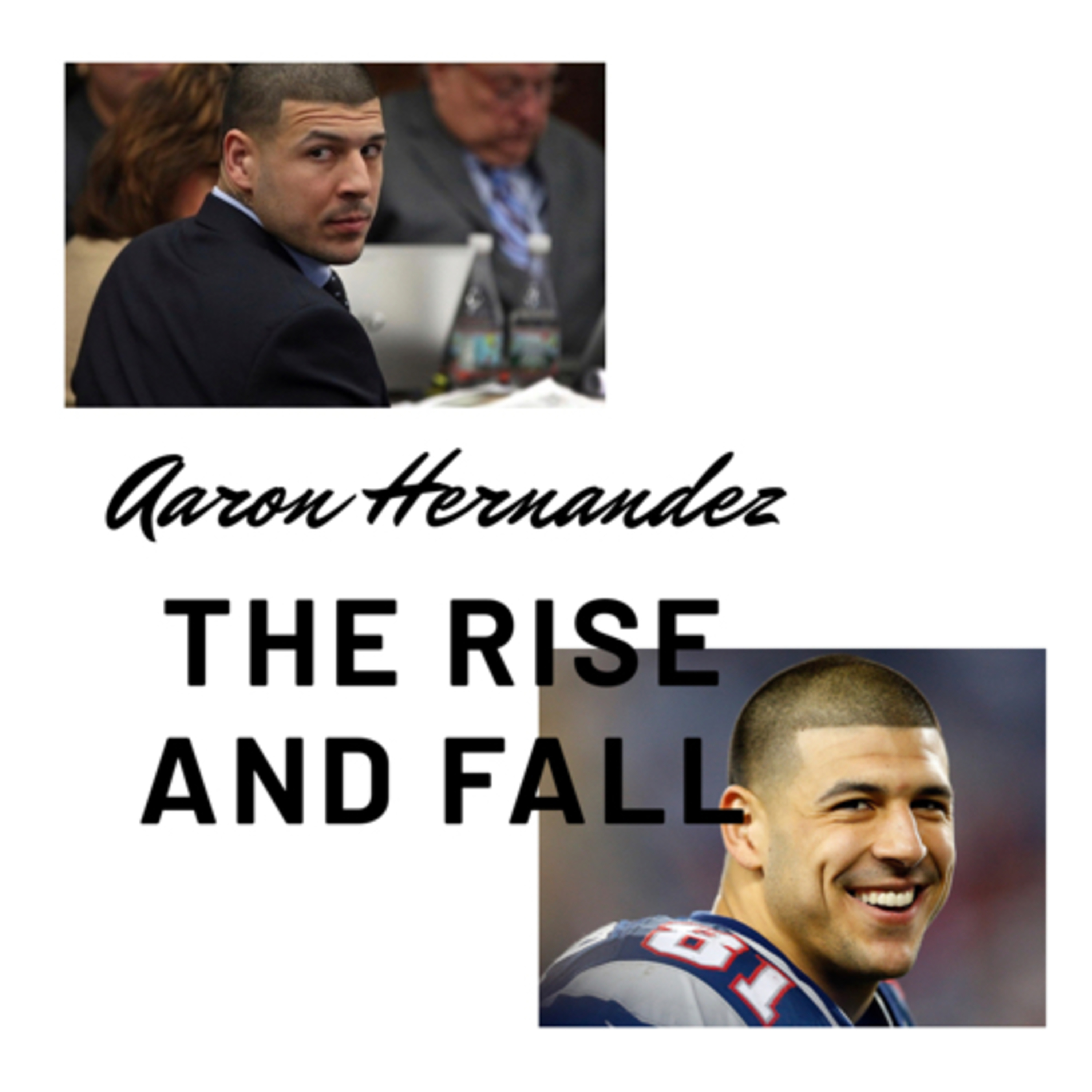 Bonus 1 | Pt. 1 || Aaron Hernandez, The Rise & Fall