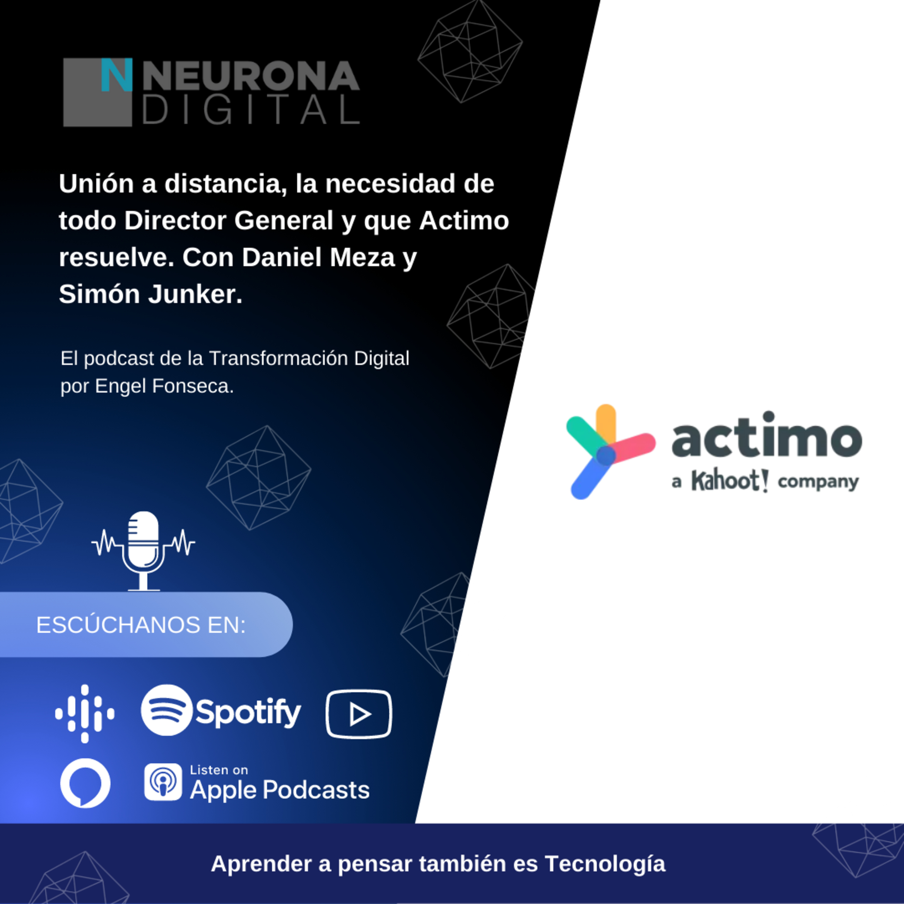 Neurona Digital, the podcast for Digital Transformation