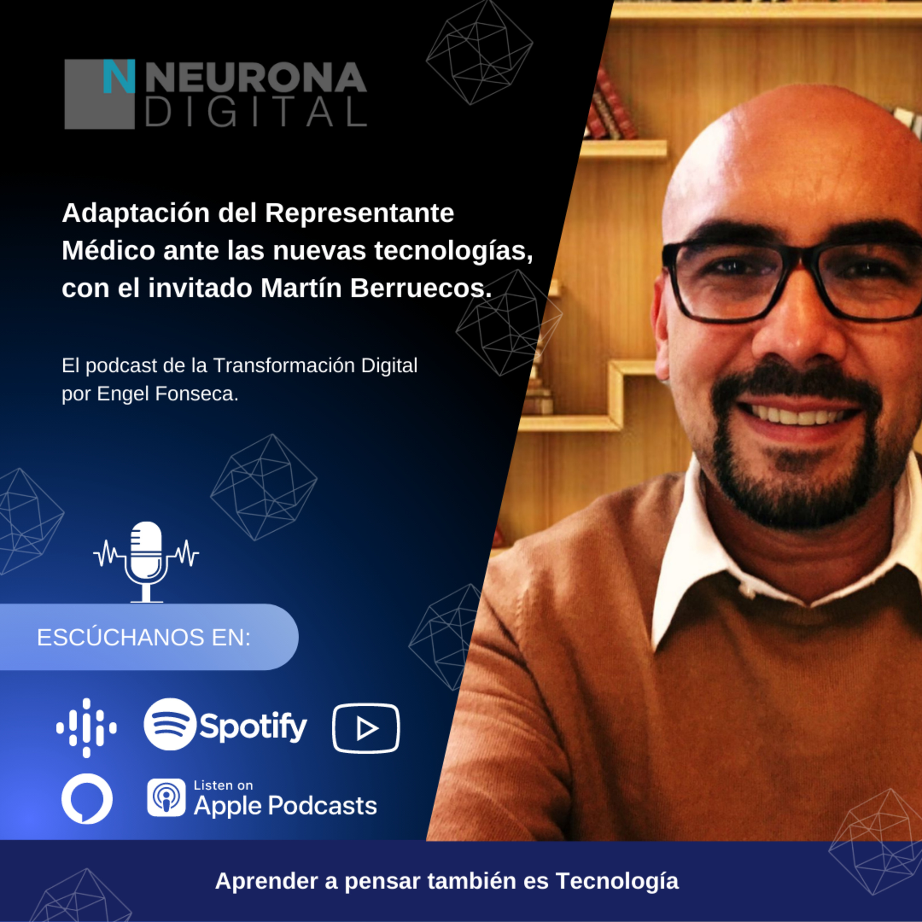Neurona Digital, the podcast for Digital Transformation