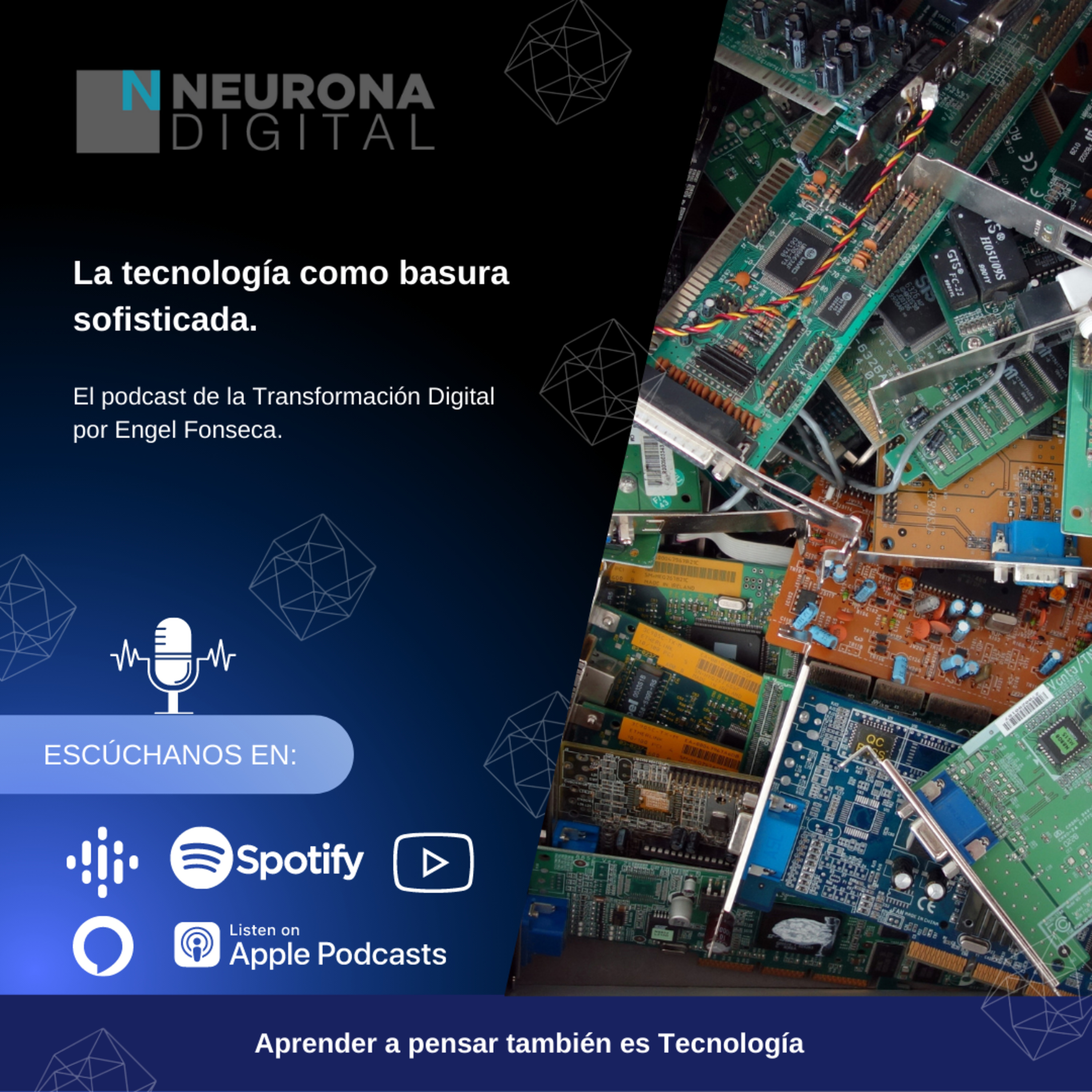 Neurona Digital, the podcast for Digital Transformation