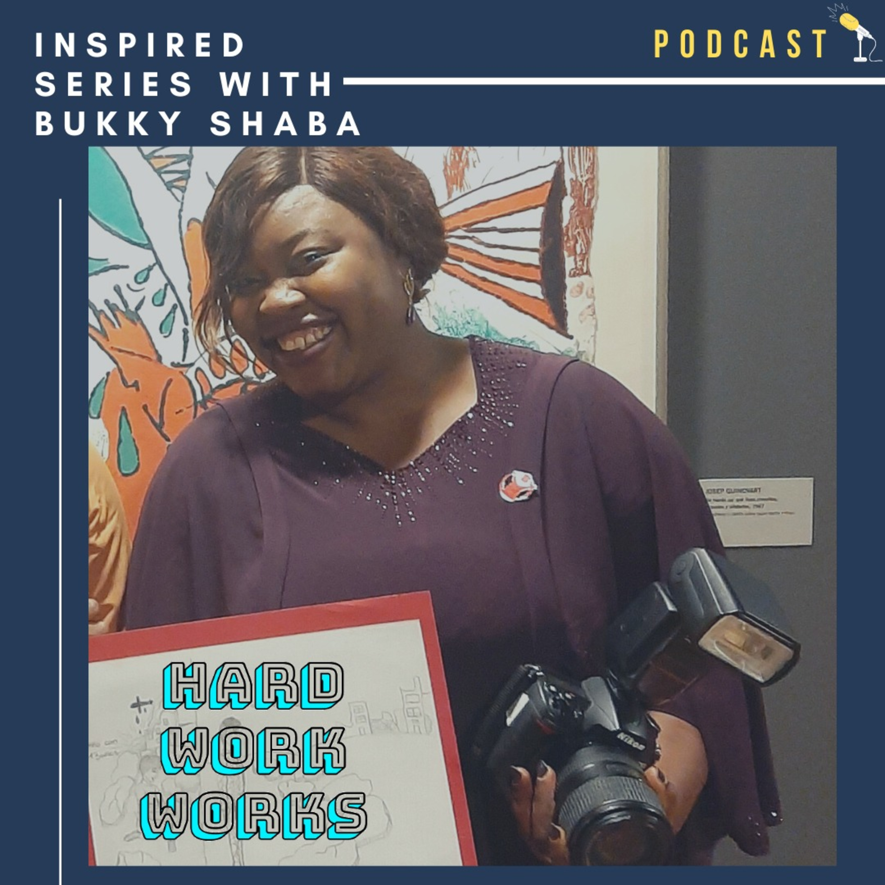 Inspired Series with Bukky Shaba