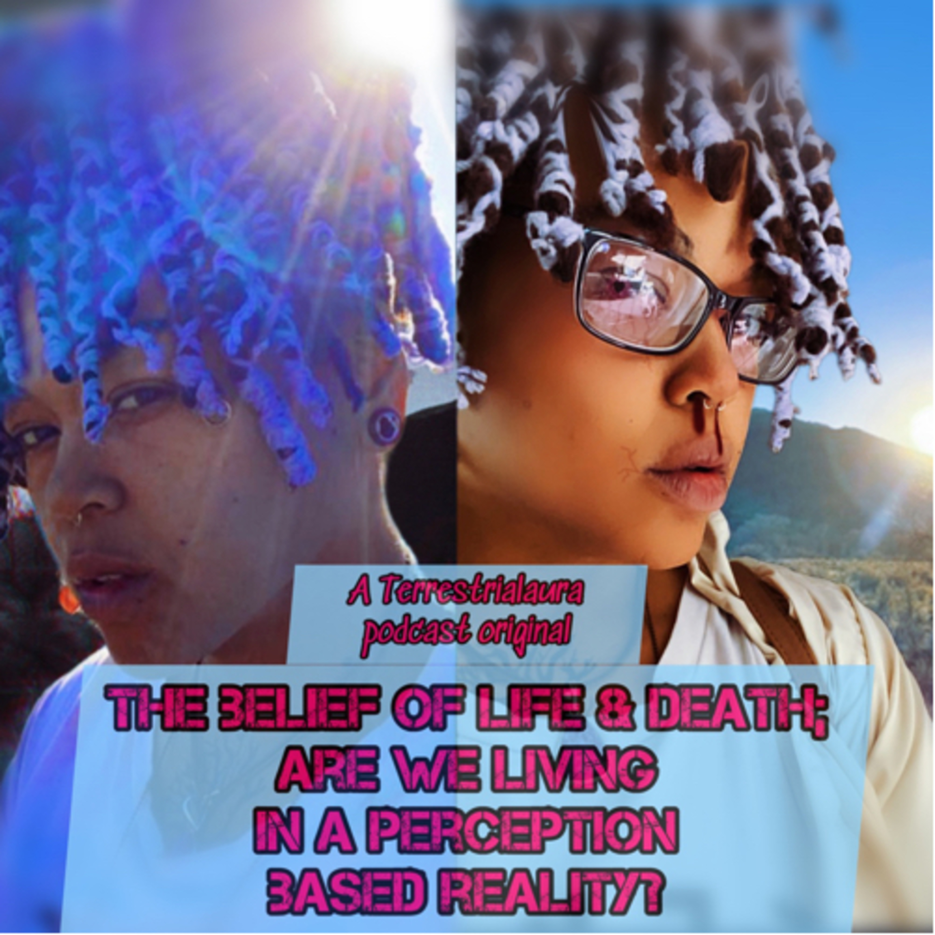 The beLIEf of life & death; Are we living in a perception based reality? episode artwork