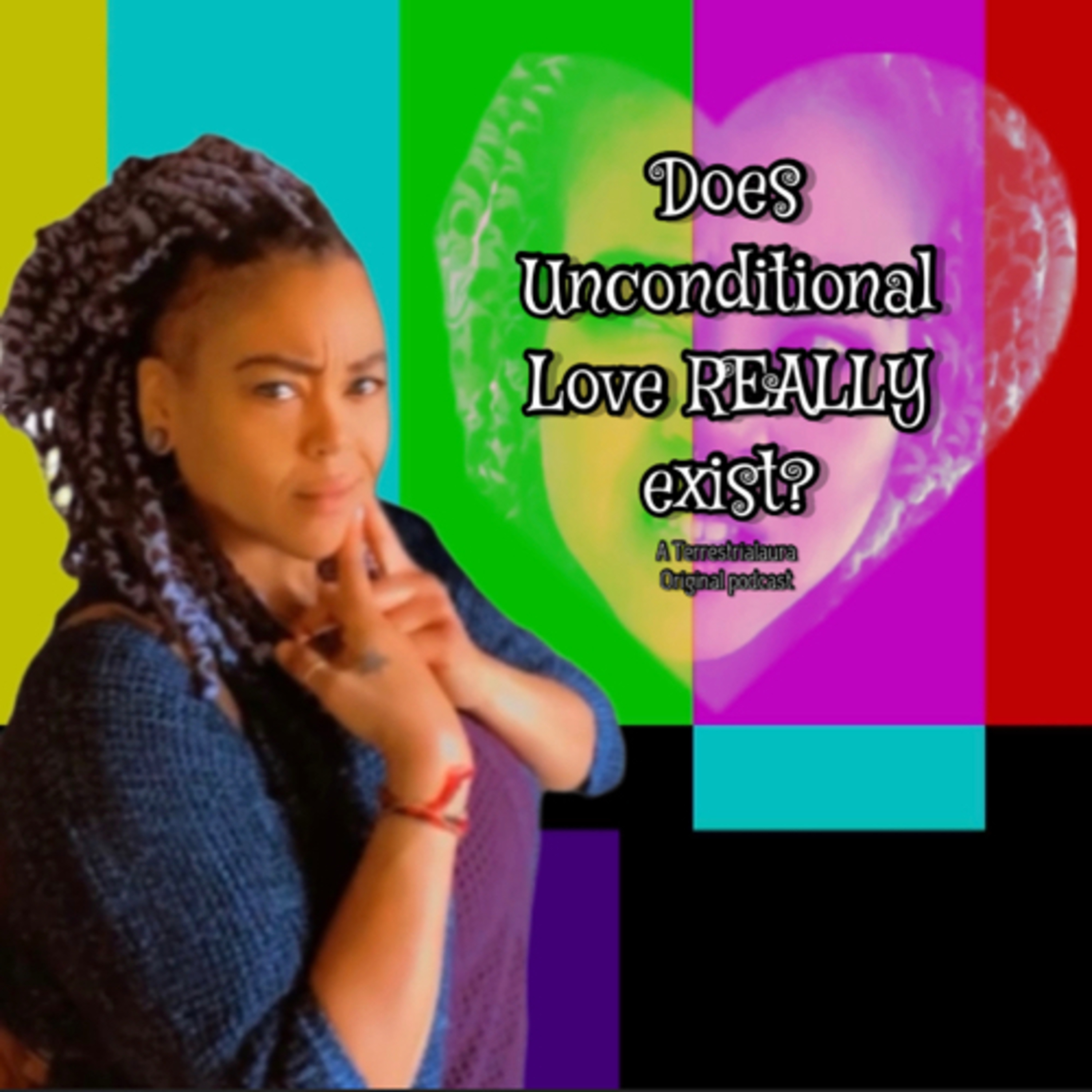 Does unconditional love really exist?  episode artwork