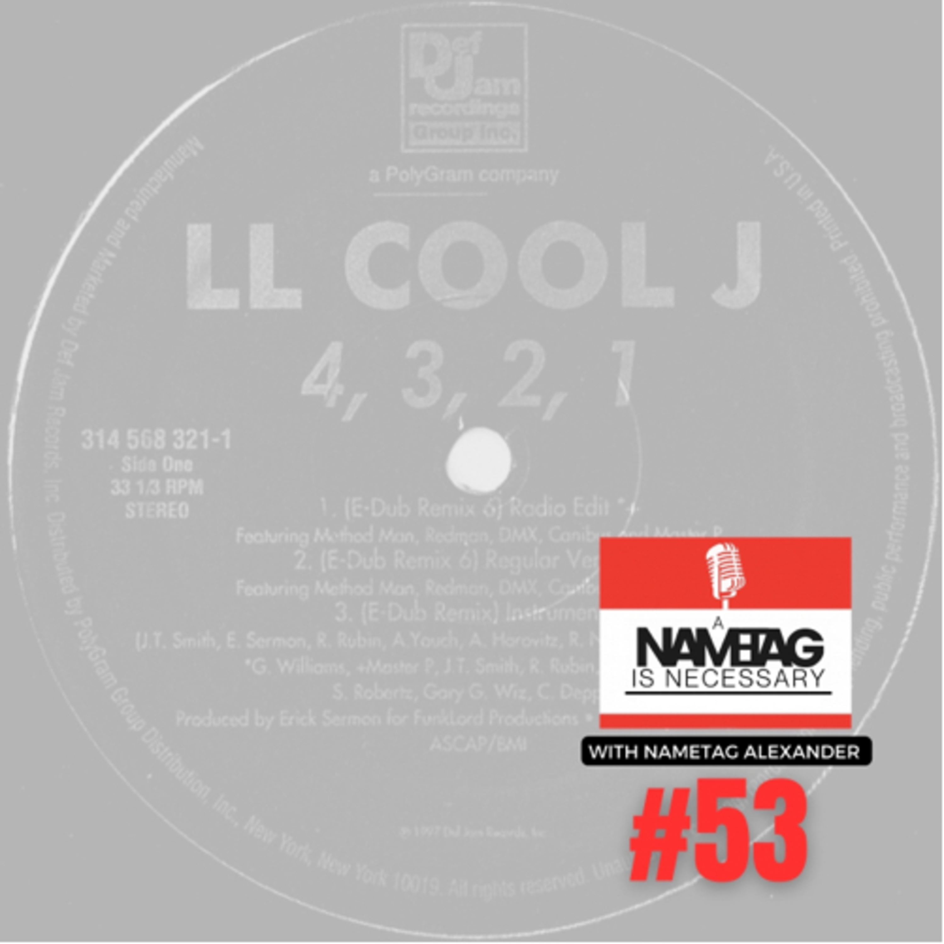 #53 LL Cool J’s ‘4,3,2,1’ Posse Cut episode artwork
