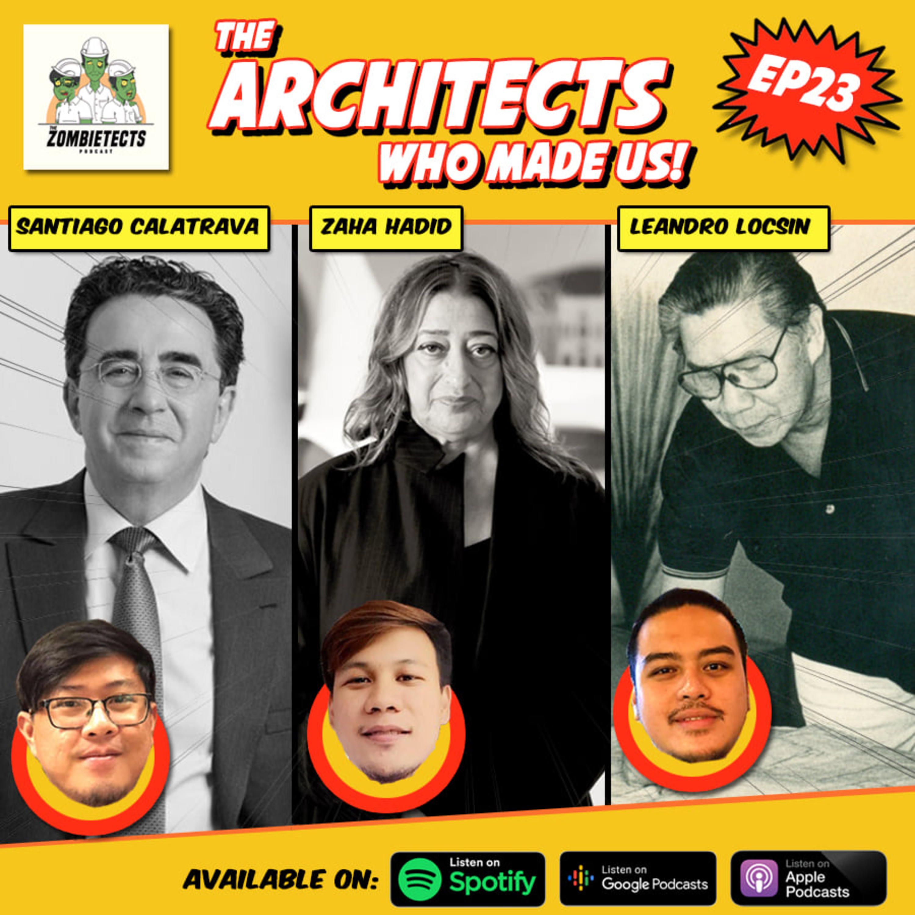 EP23: The Architects Who Made Us