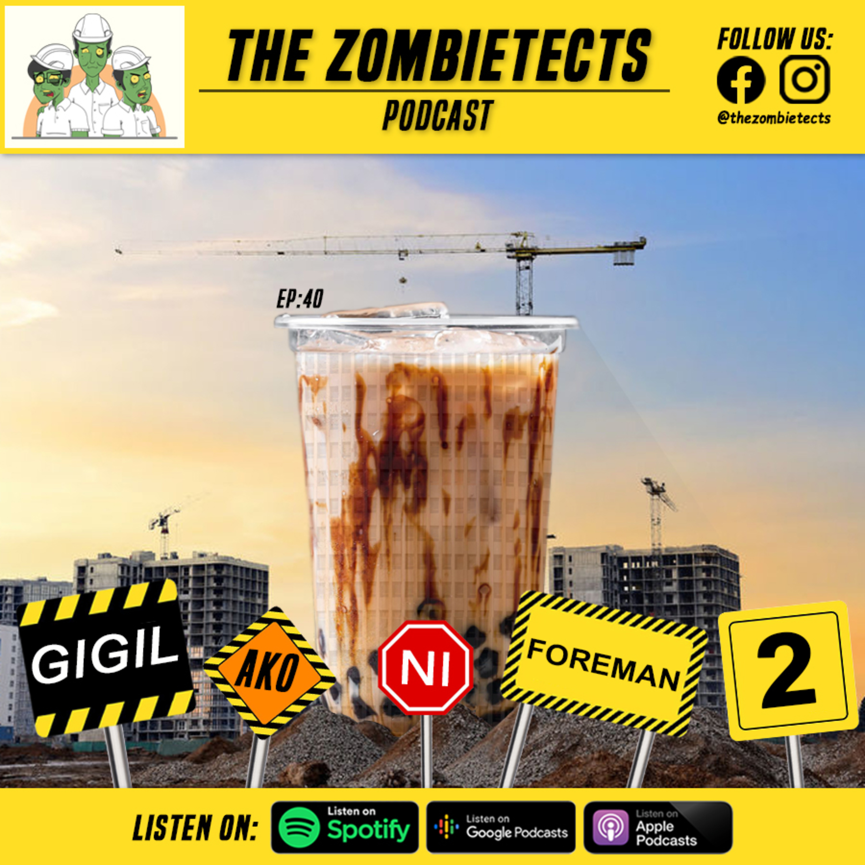 EP40: Gigil Ako ni Foreman 2 episode artwork