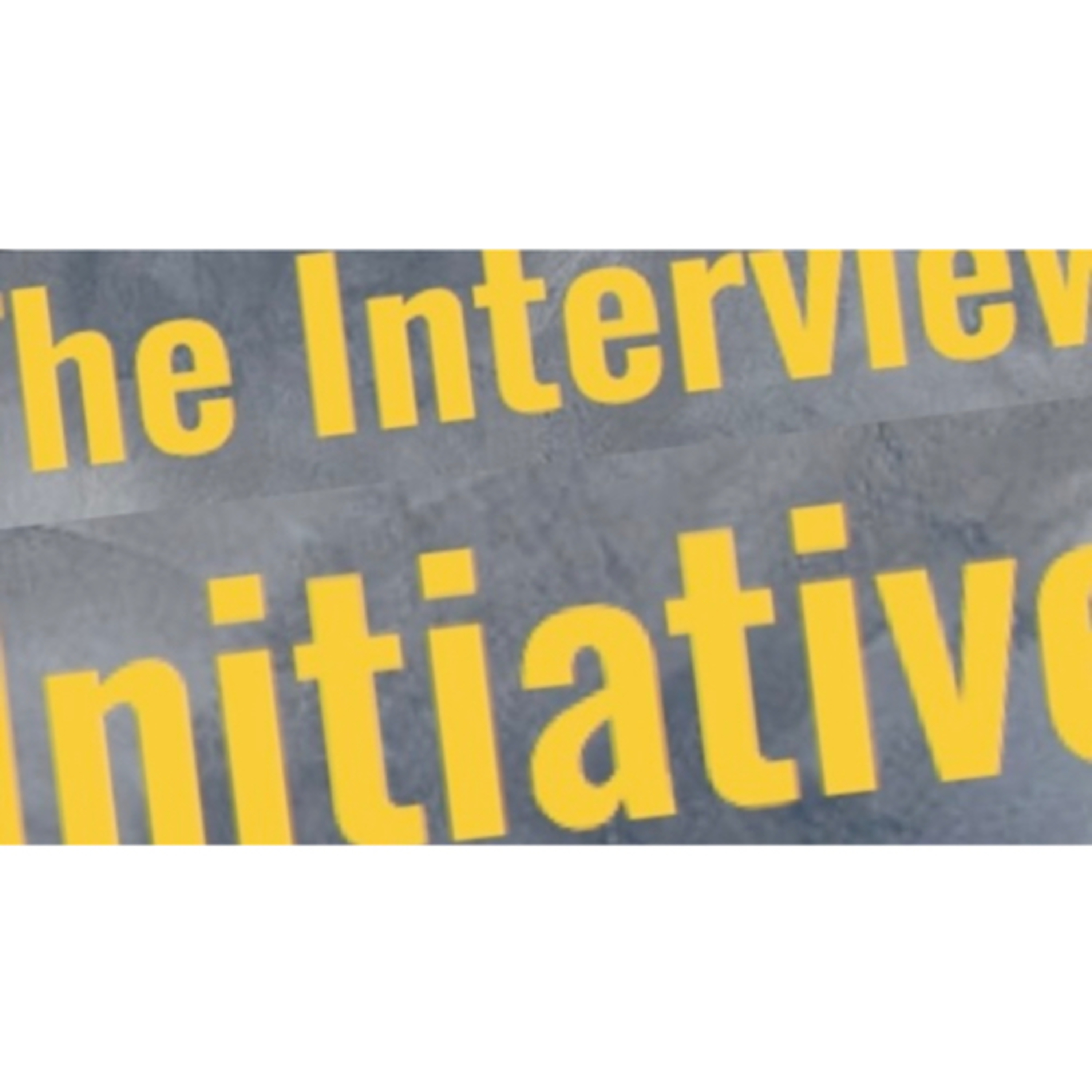 The Interview Initiative