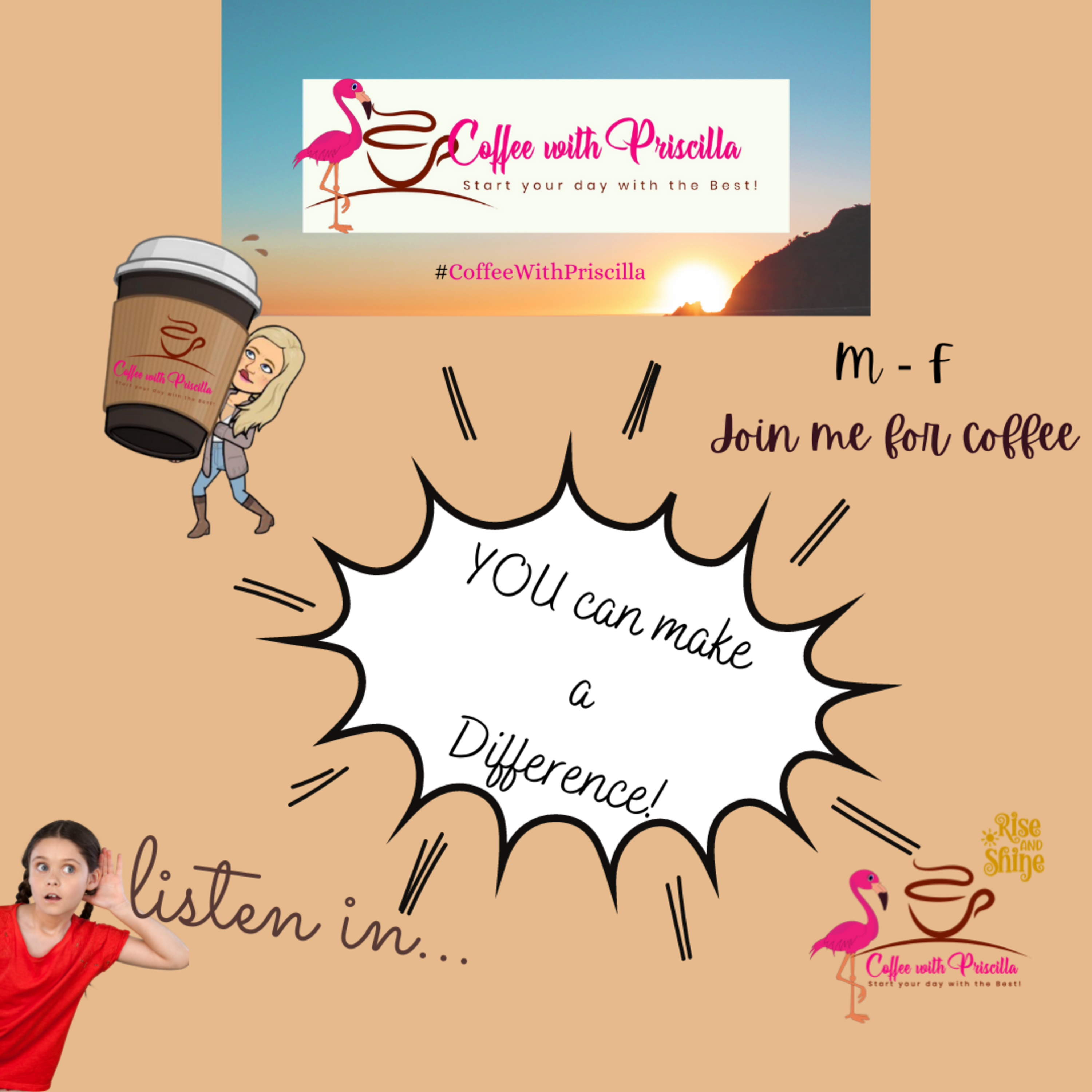 Coffee with Priscilla