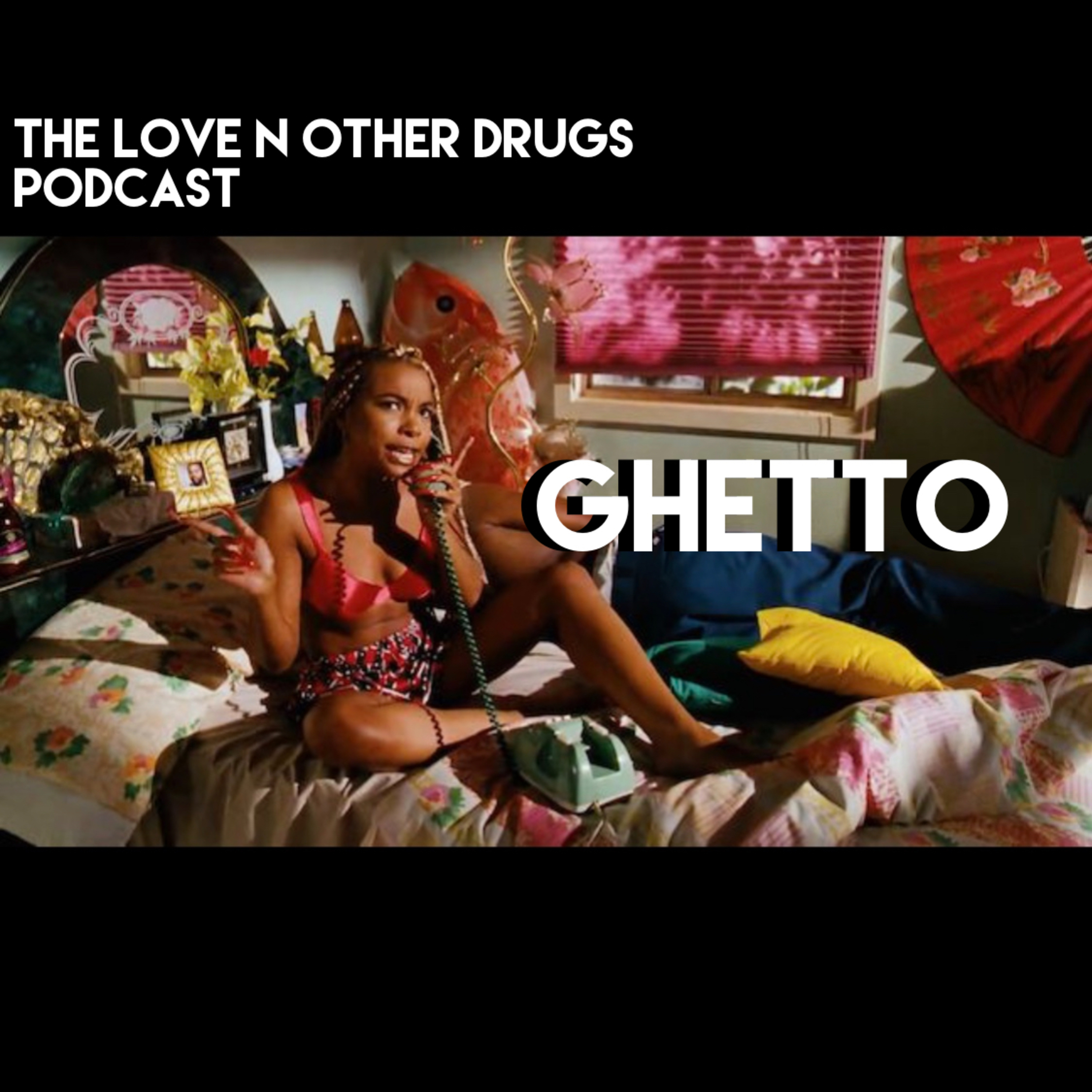 Eps11| The Ghetto