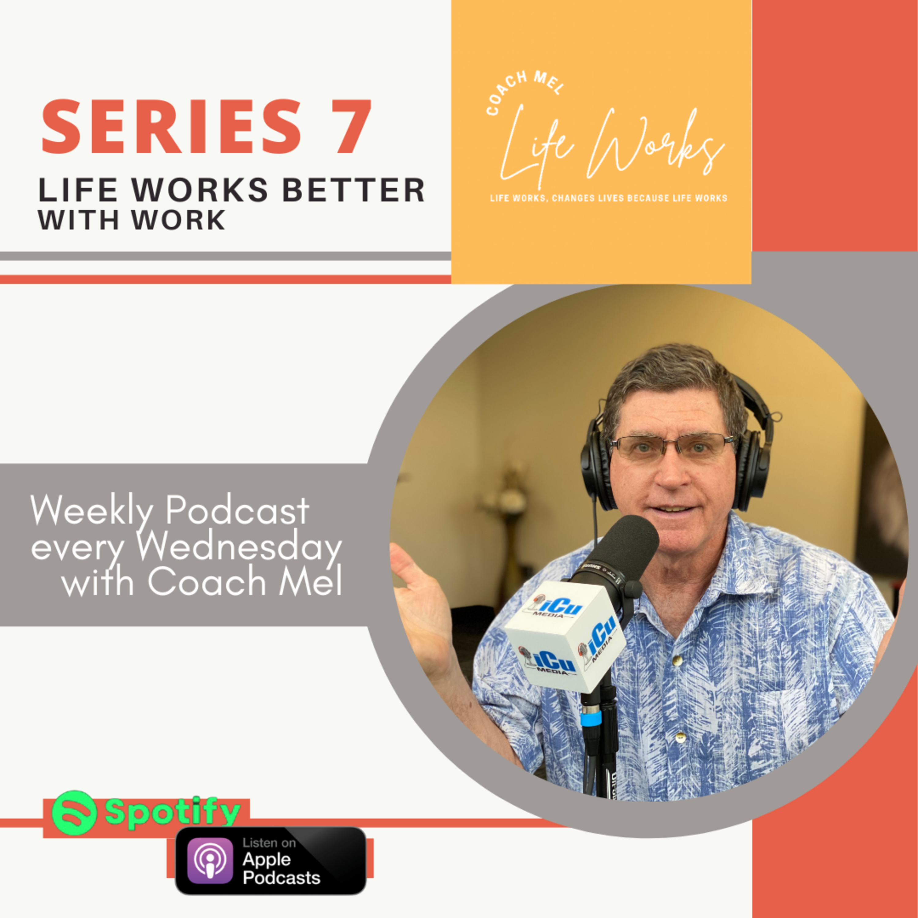 Series 7 Episode 4: Life Works Better with Work episode artwork