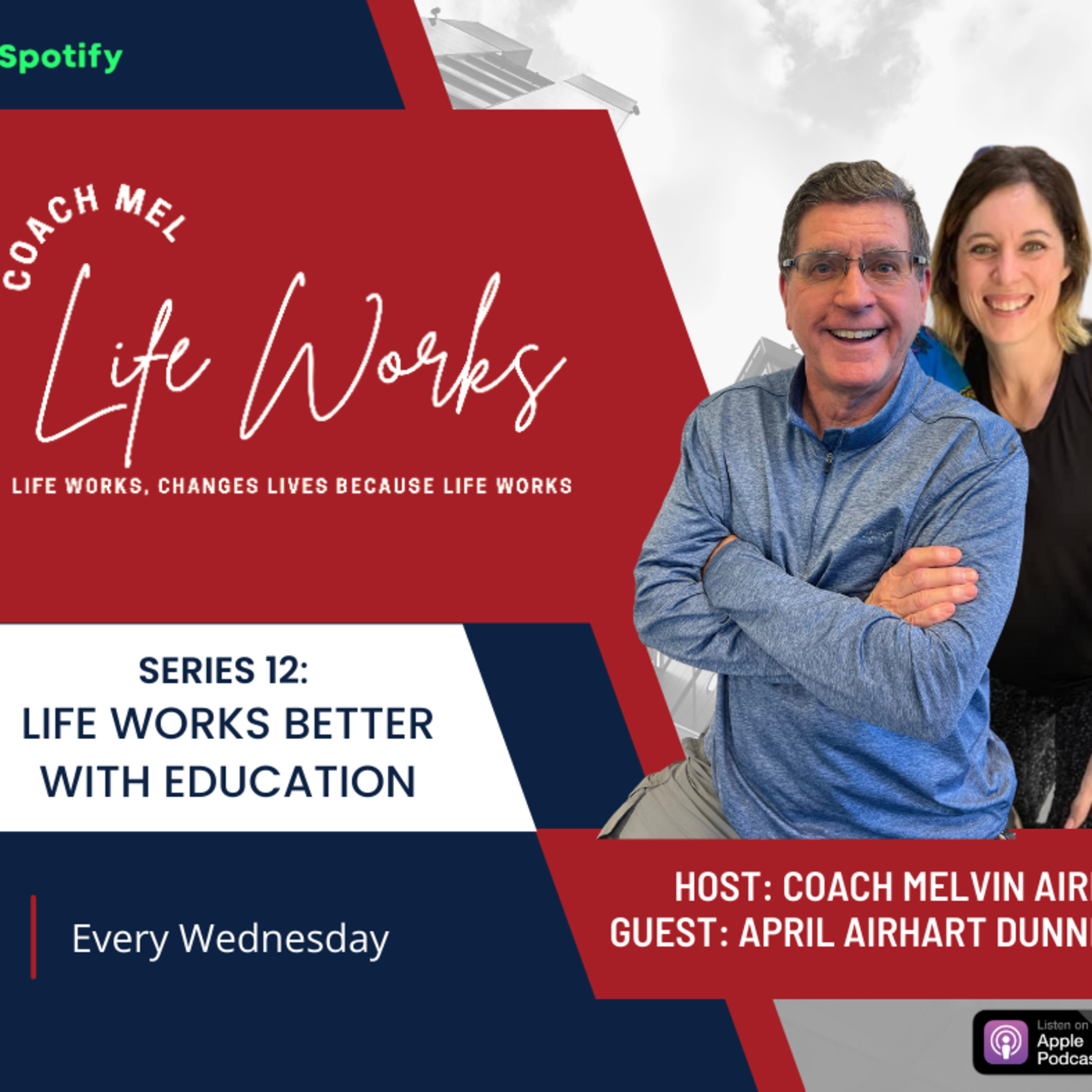 Series 12 Episode 4 Life Works Better with Education episode artwork
