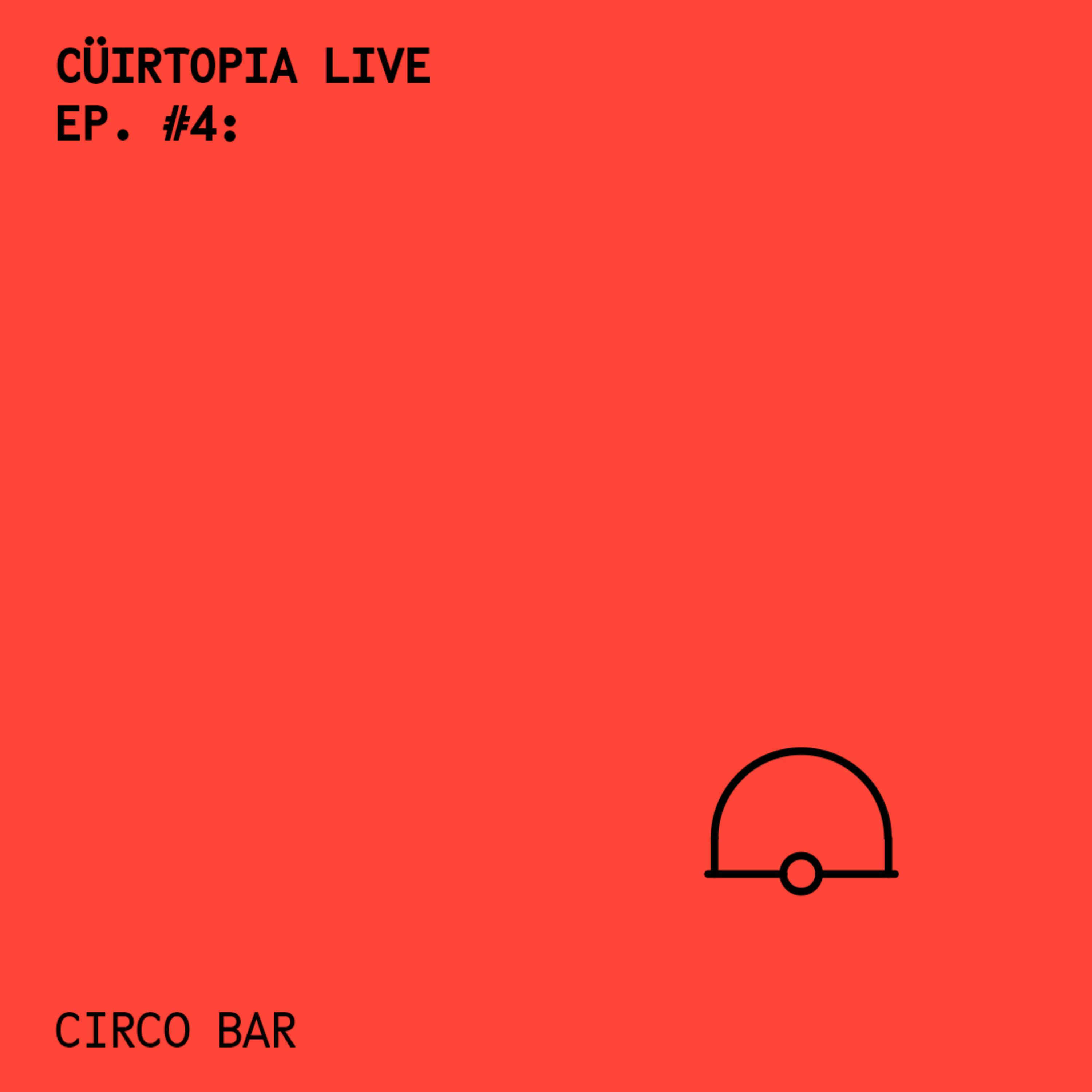 Cüirtopia Live