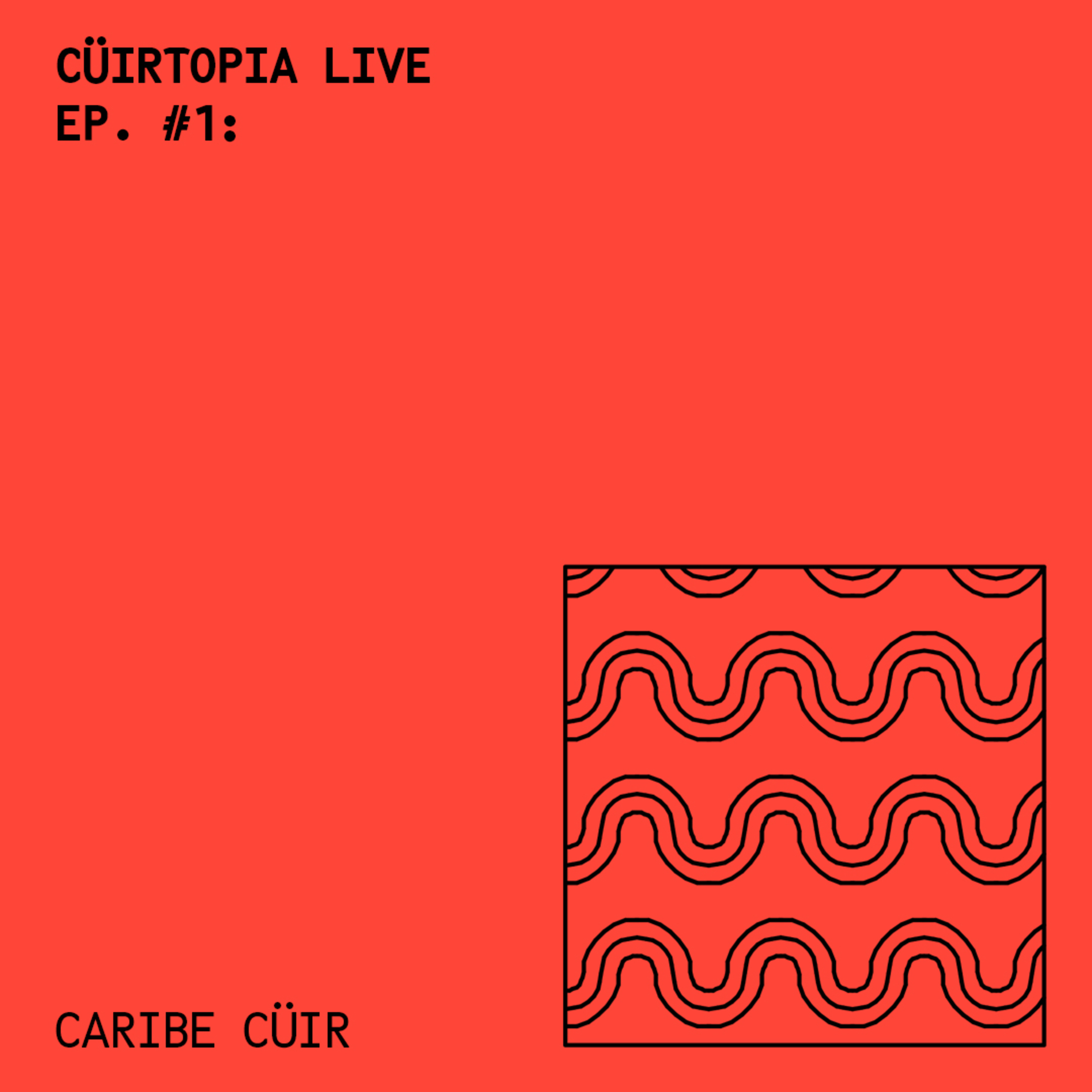 Cüirtopia Live