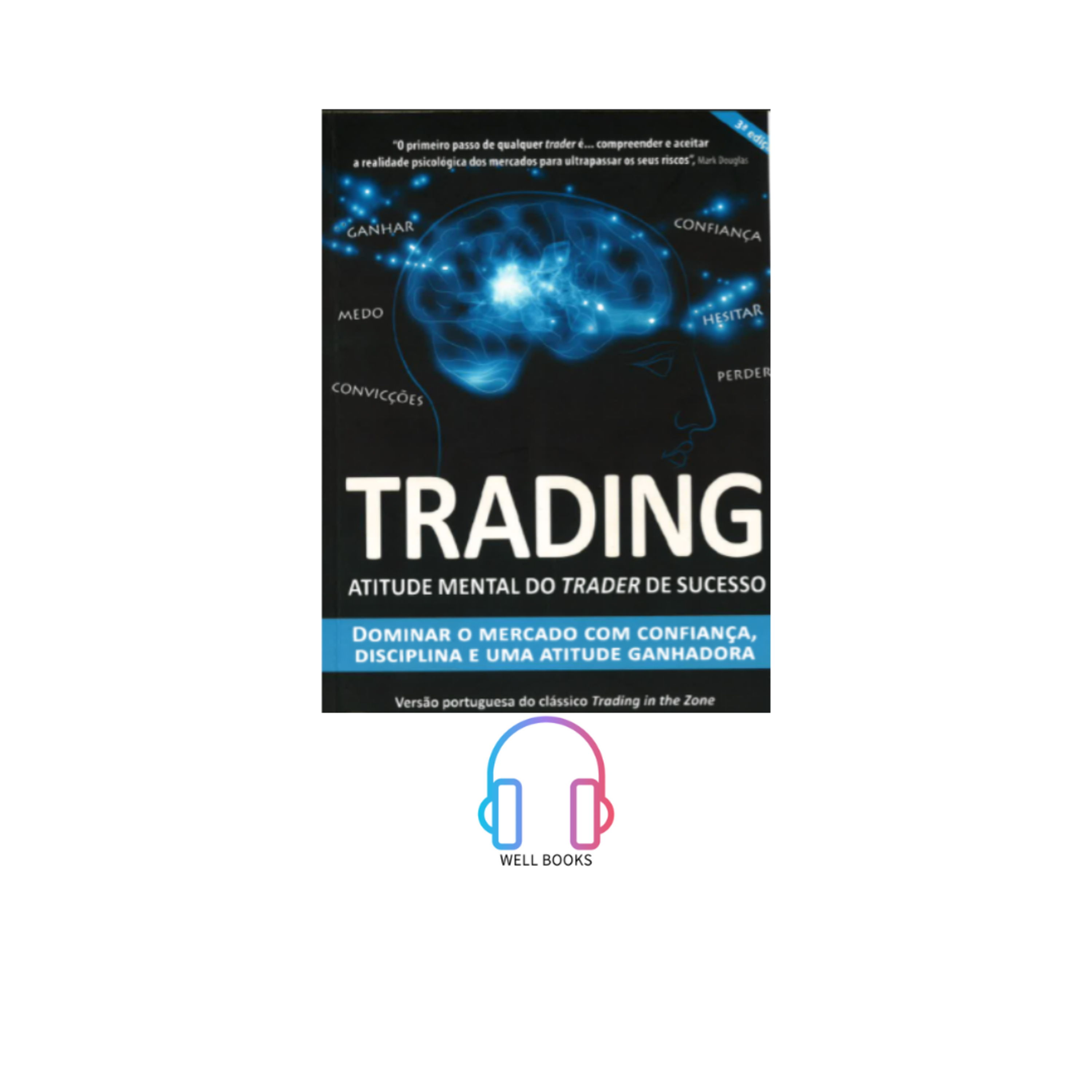 TRADING IN THE ZONE / PARTE 2 / MARK DOUGLAS