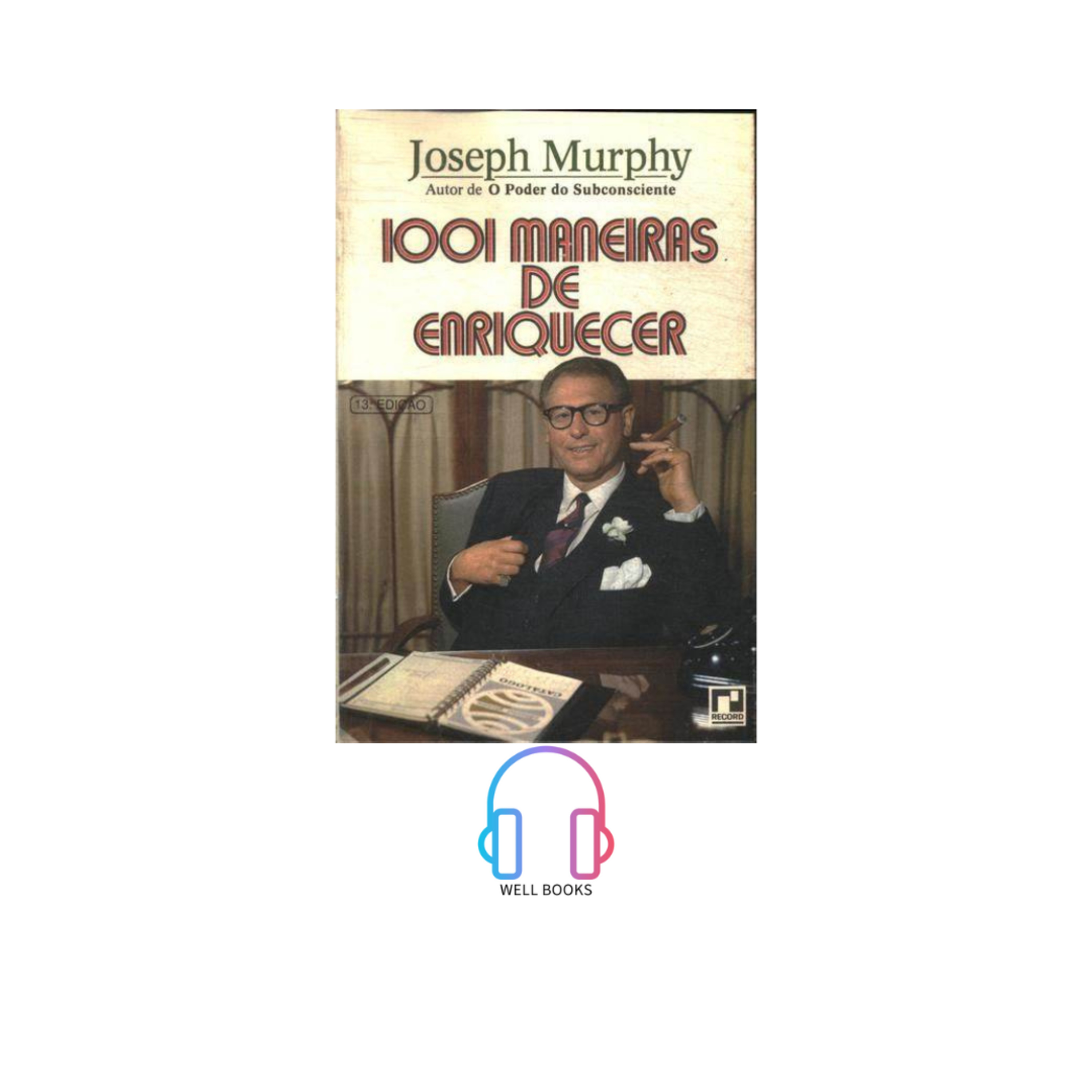 1001 MANEIRAS DE ENRIQUECER / PARTE 5 FINAL / J Murphy episode artwork