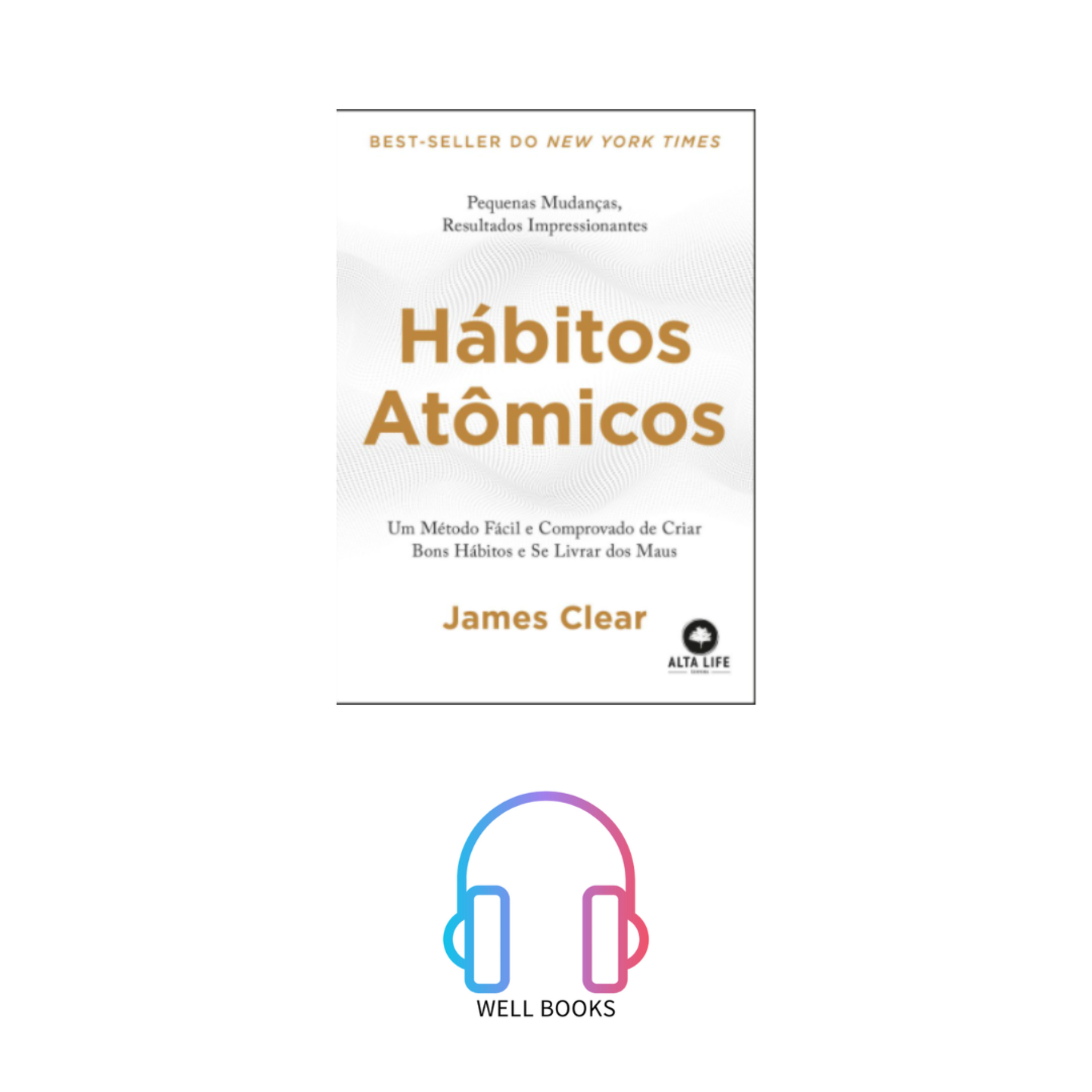 HÀBITOS ATÕMICOS / RESUMO / James Clear episode artwork