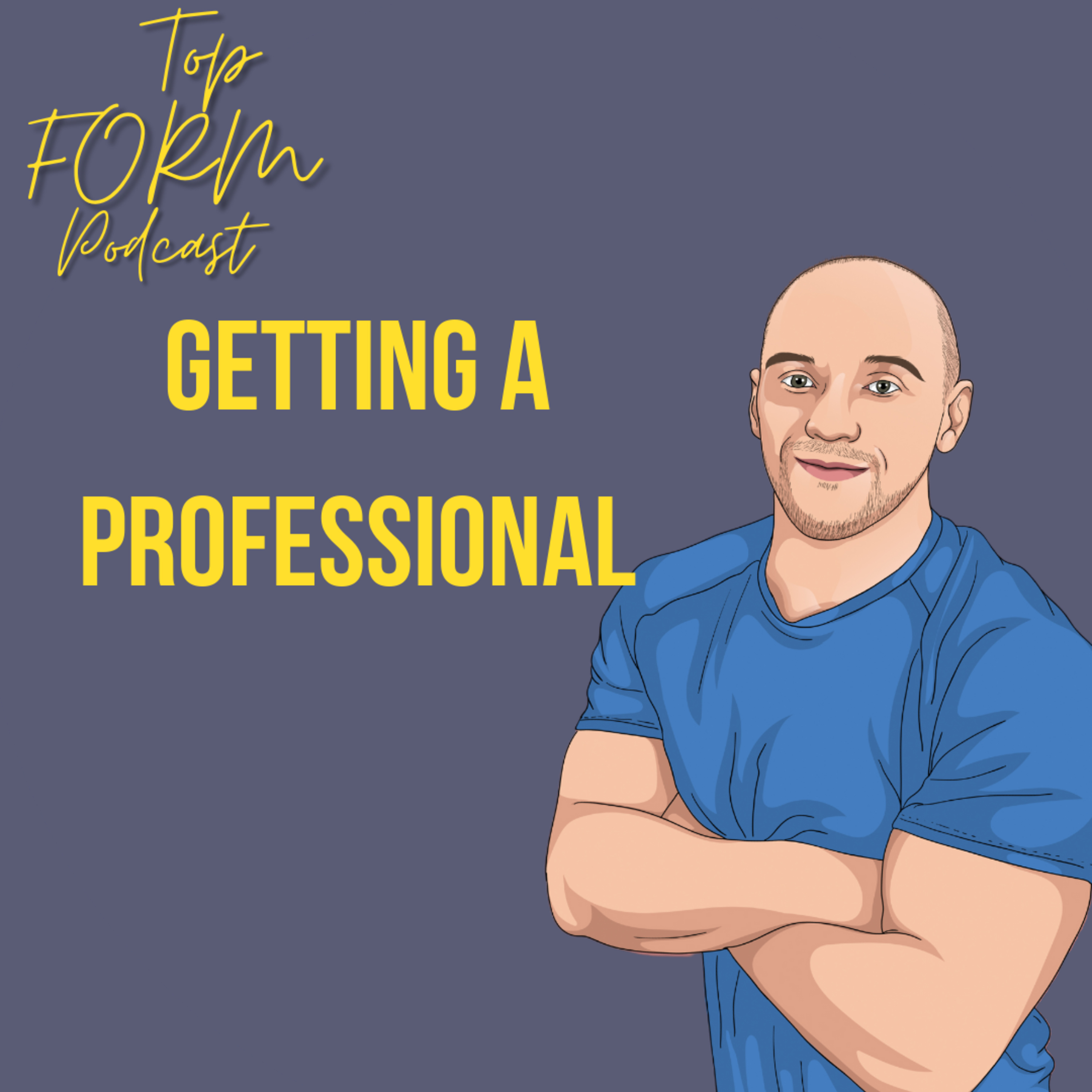 The Top Form Podcast