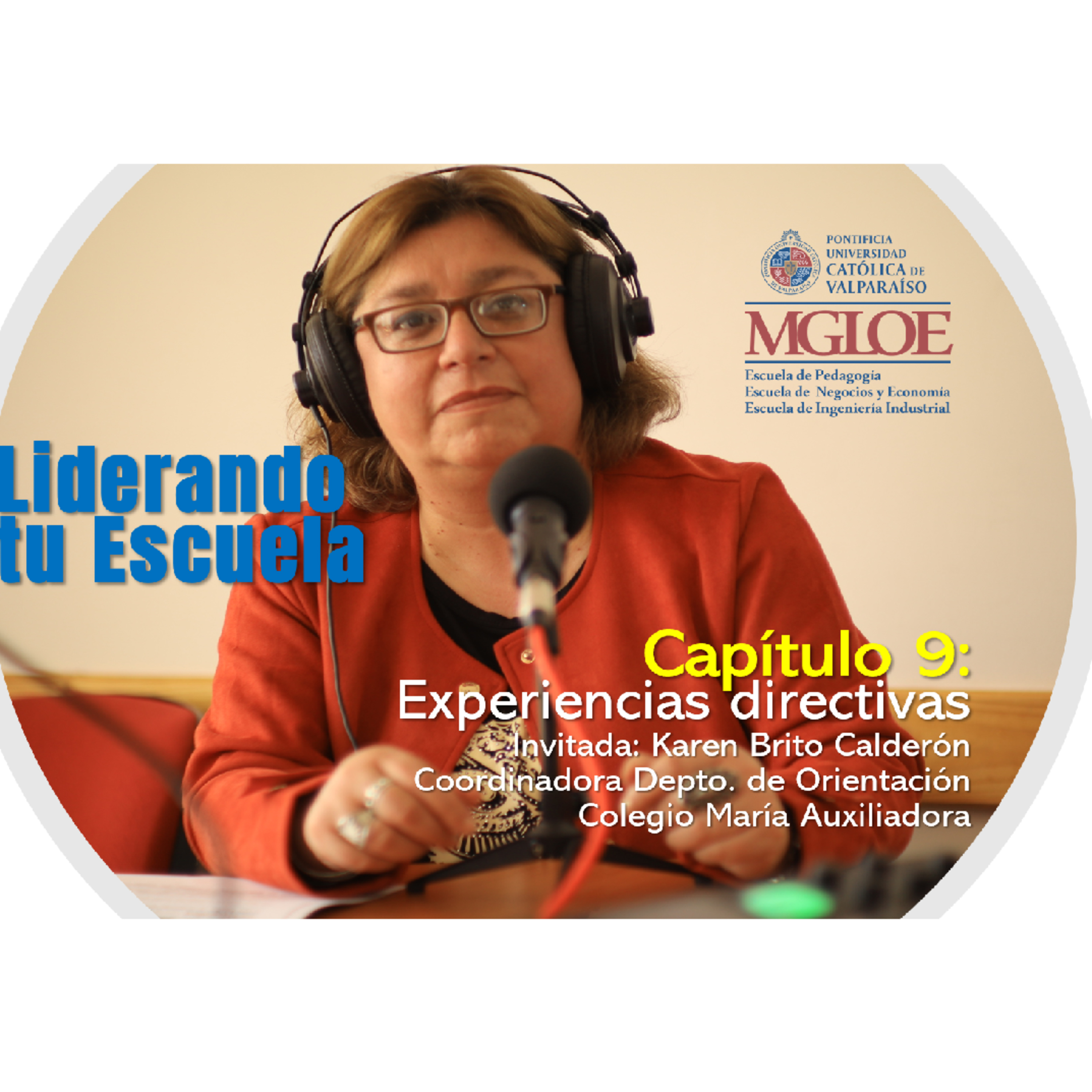 Magíster en Liderazgo y Gestión en Organizaciones Escolares - PUCV