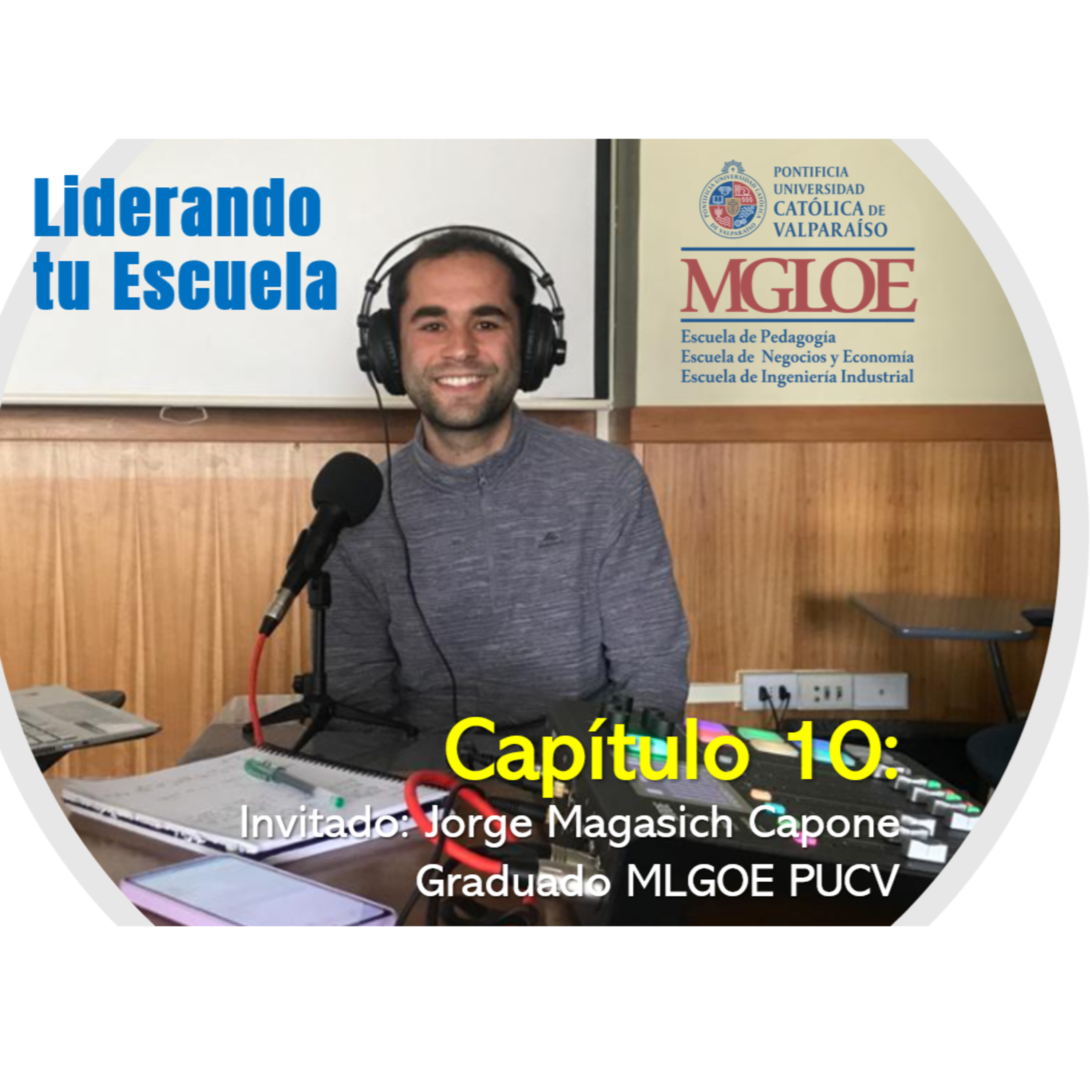 Magíster en Liderazgo y Gestión en Organizaciones Escolares - PUCV
