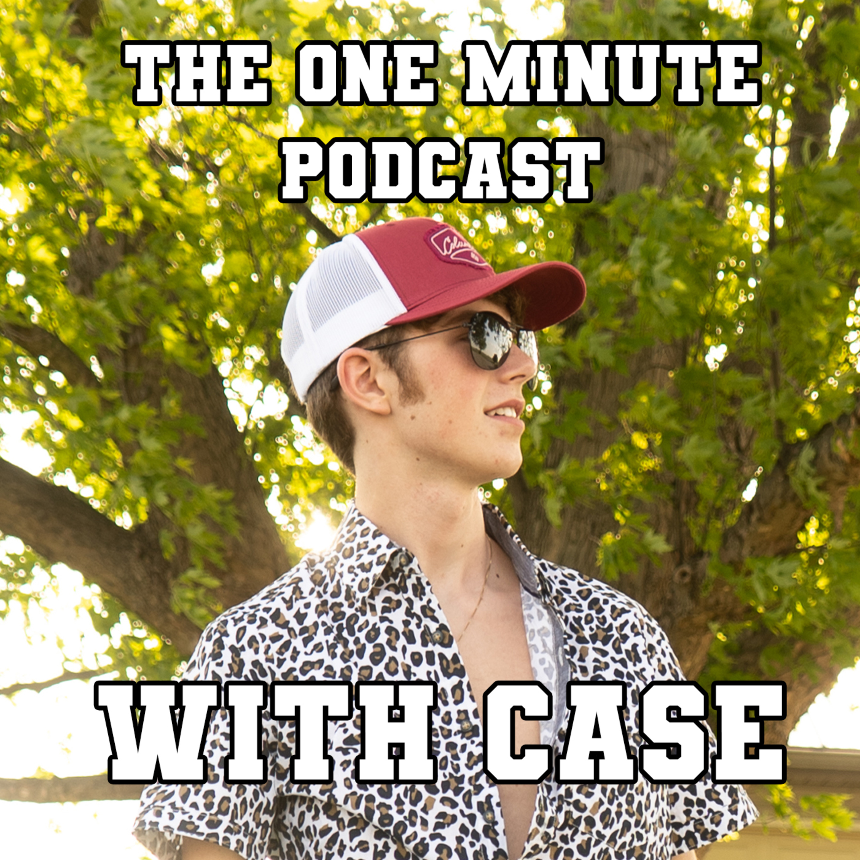 The One Minute Podcast With Case