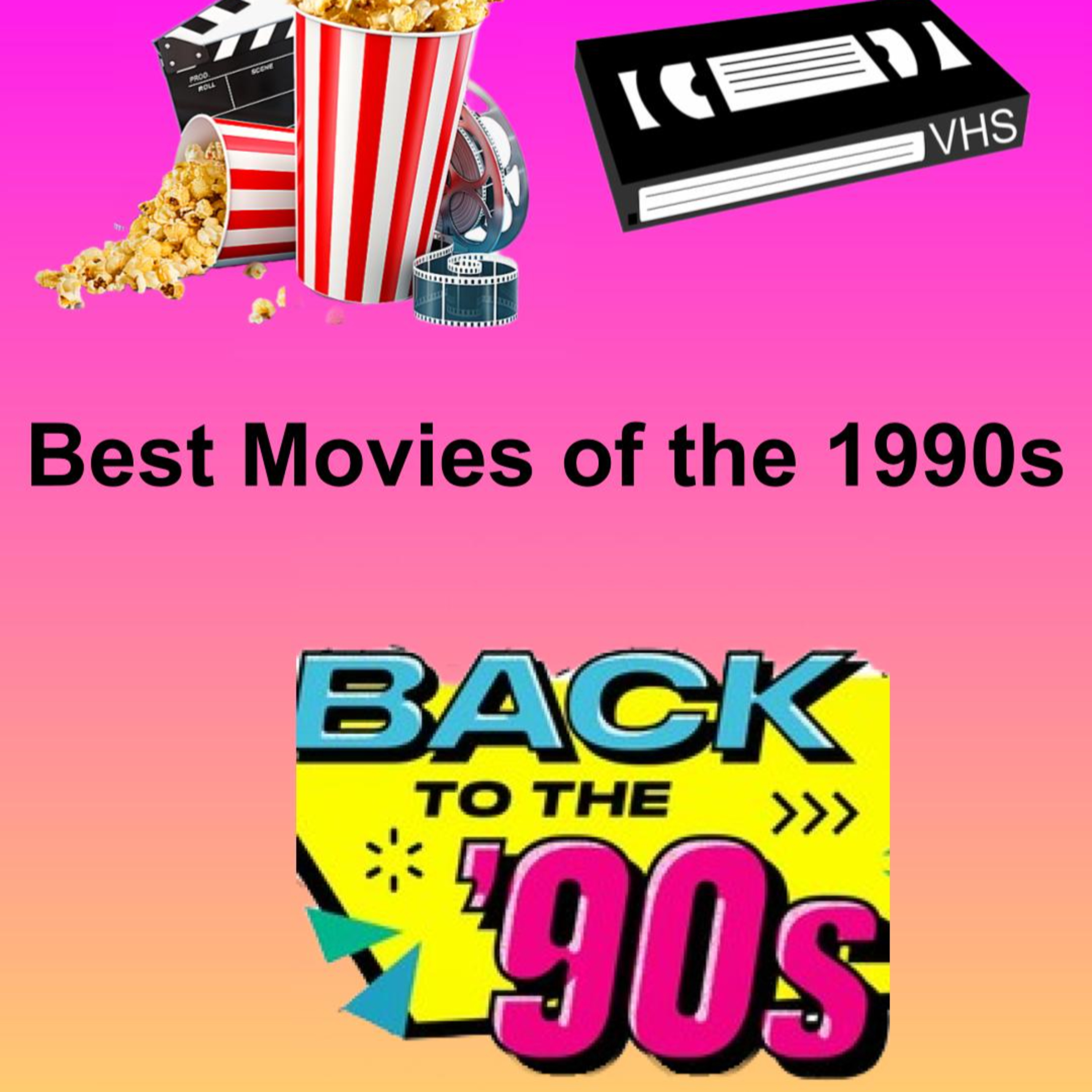 S1E5 - Best Movies of the 90s episode artwork