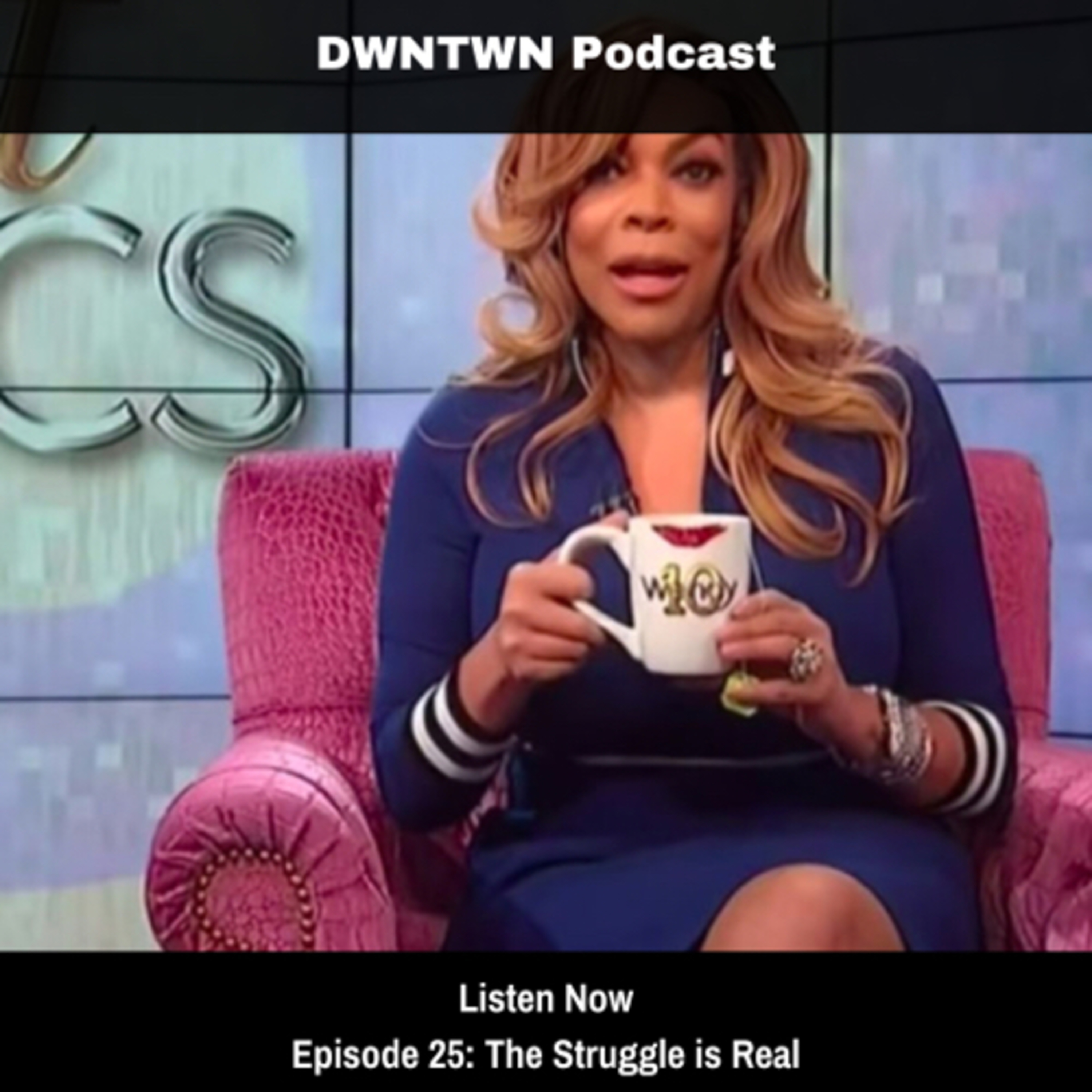 The DWNTWNWRLD Show